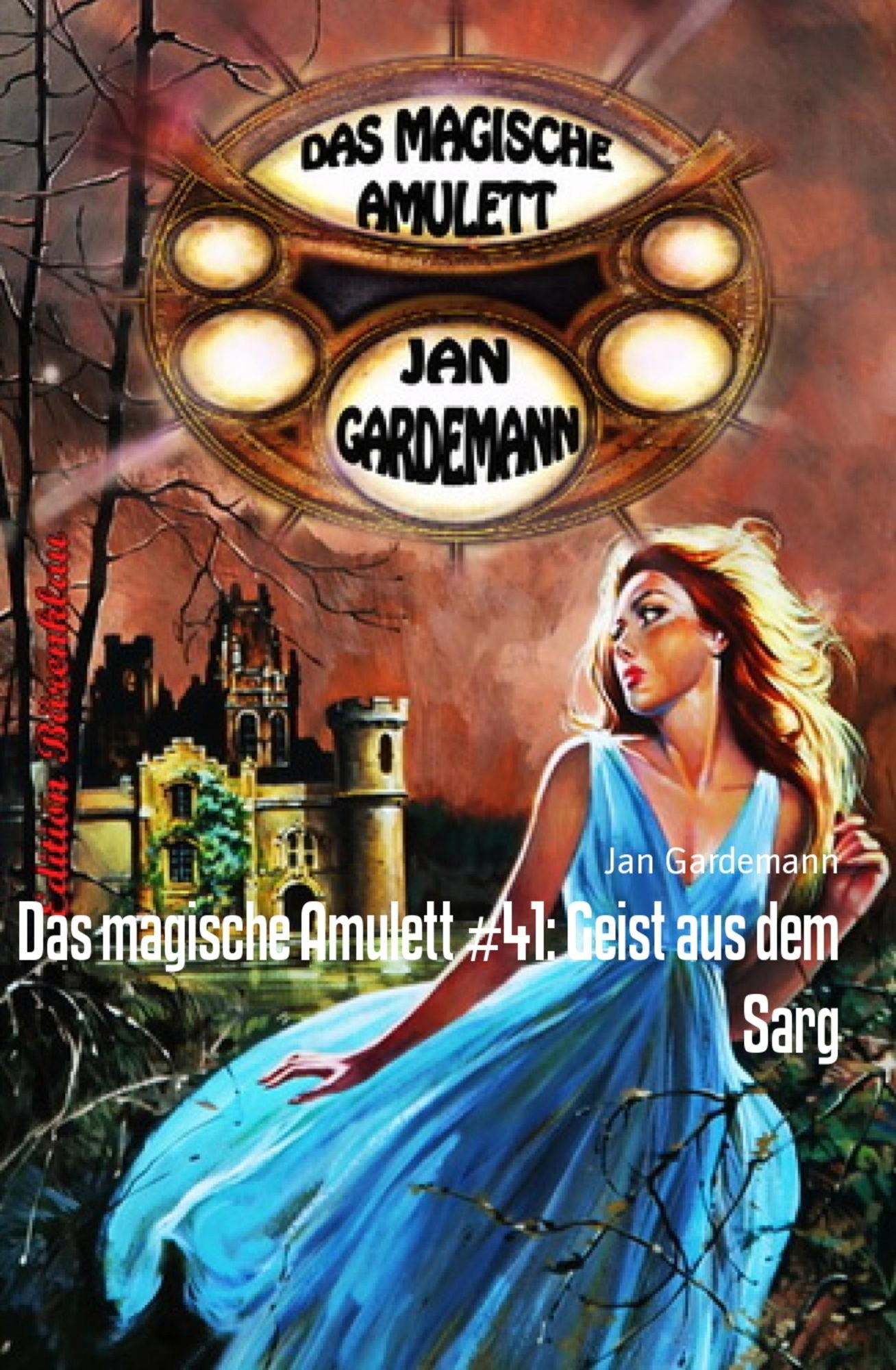 Das magische Amulett #41: Geist aus dem Sarg: Romantic Thriller