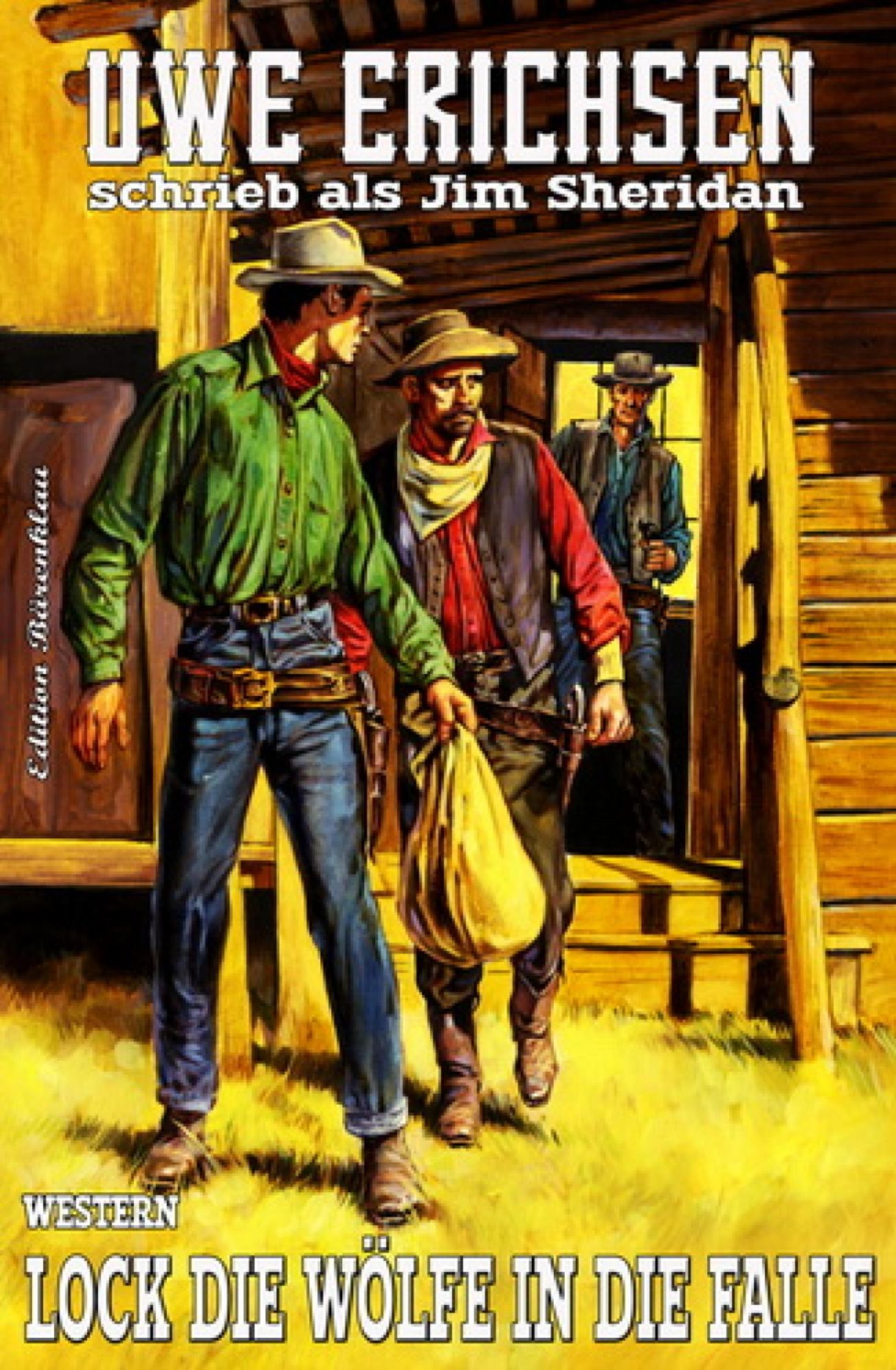 Lock die Wölfe in die Falle: Western