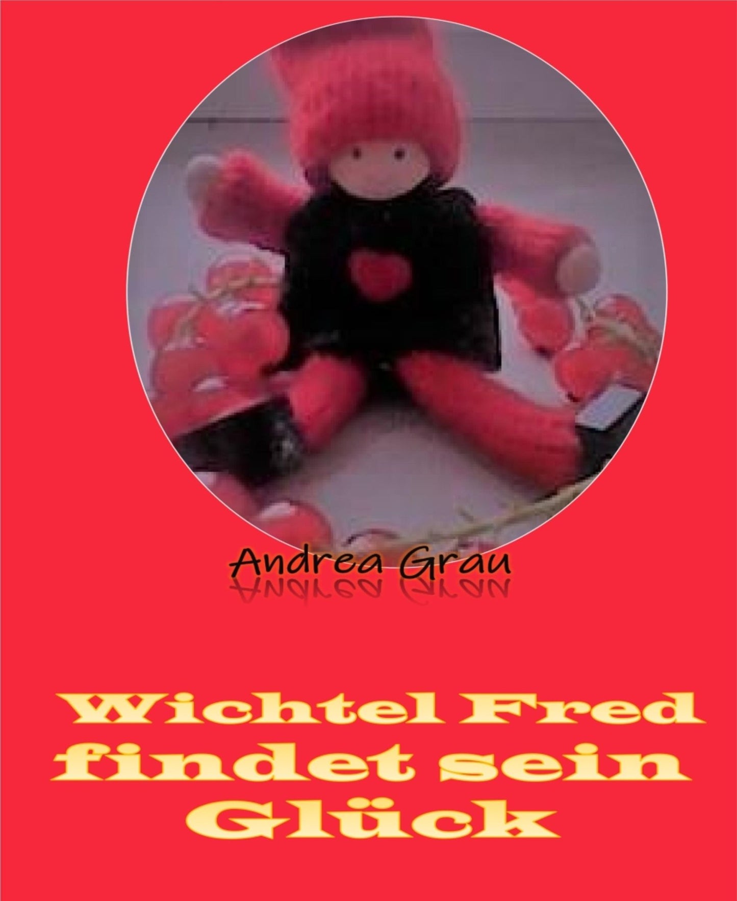 Wichtel Fred vom Blumenland: Wichtel Fred vom Blumenland