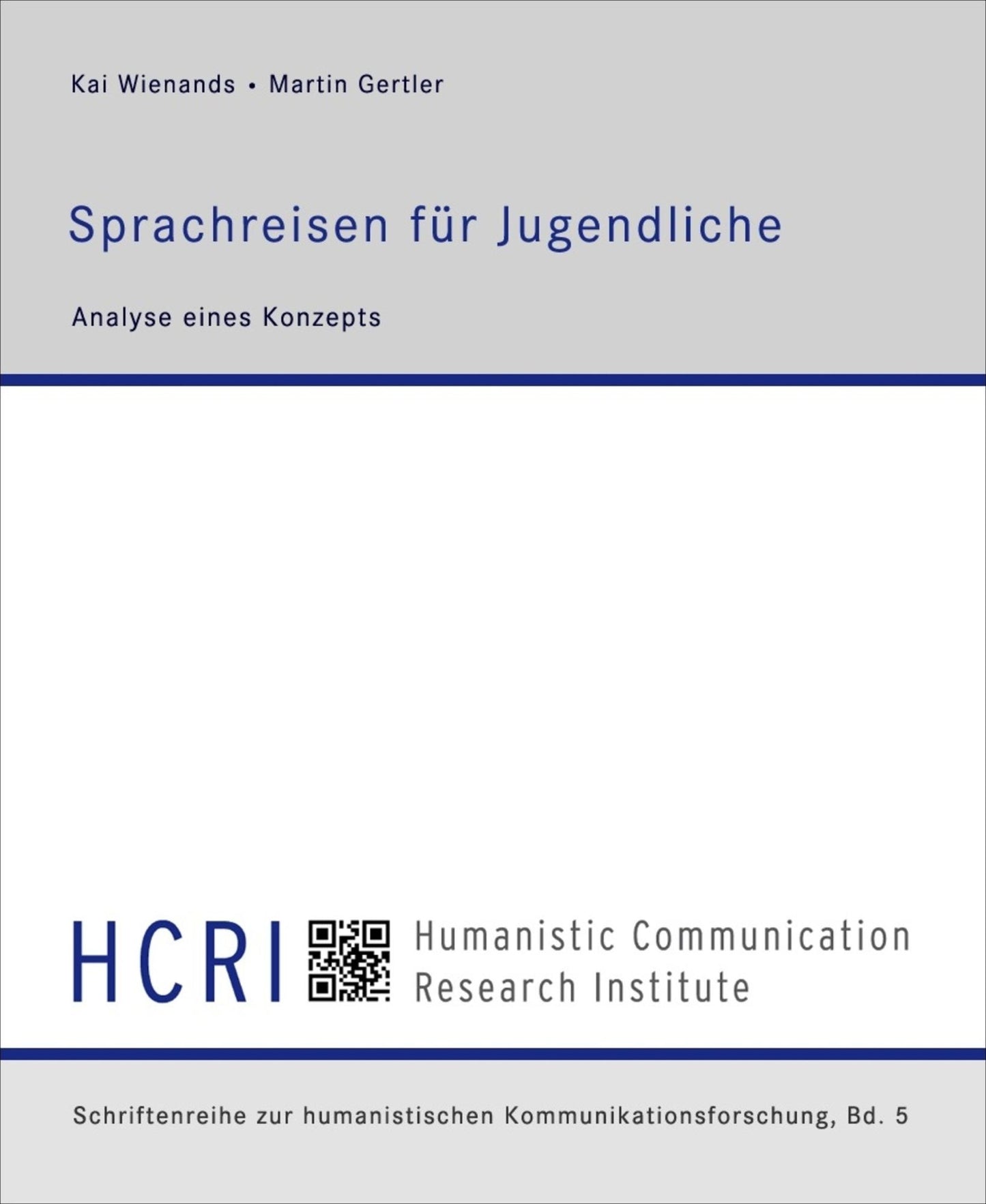 Sprachreisen für Jugendliche: Analyse eines Konzepts