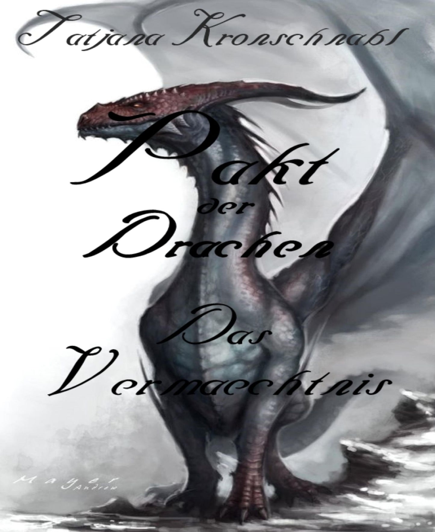 Pakt der Drachen 2: Das Vermächtnis