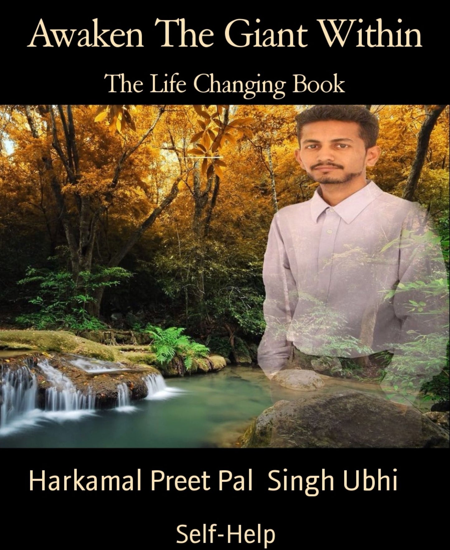 Awaken The Giant Within: The Life Changing Book