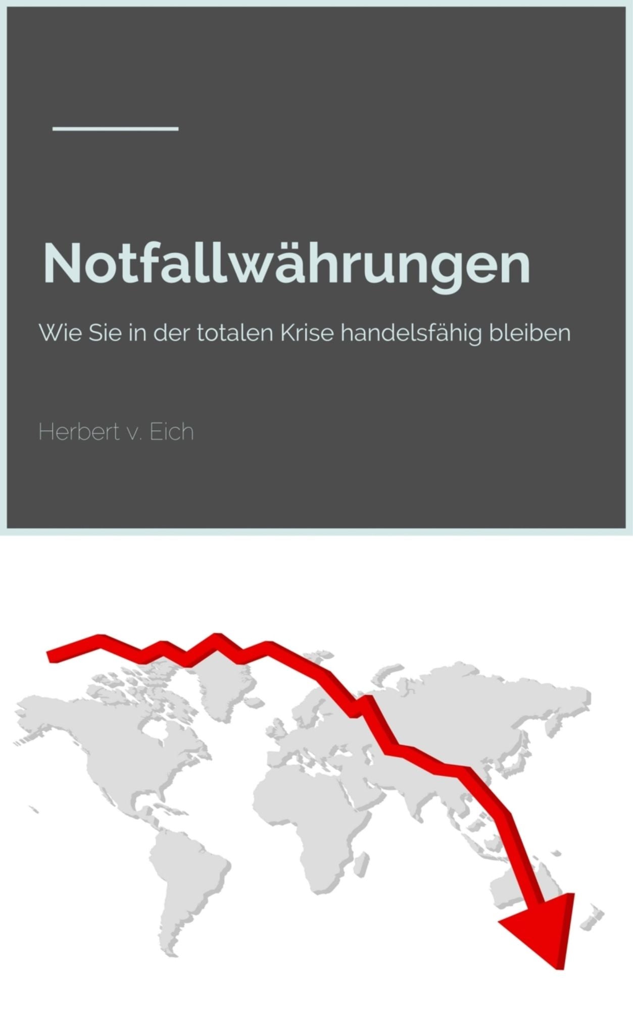Notfallwährungen: Wie Sie in der totalen Krise handelsfähig bleiben