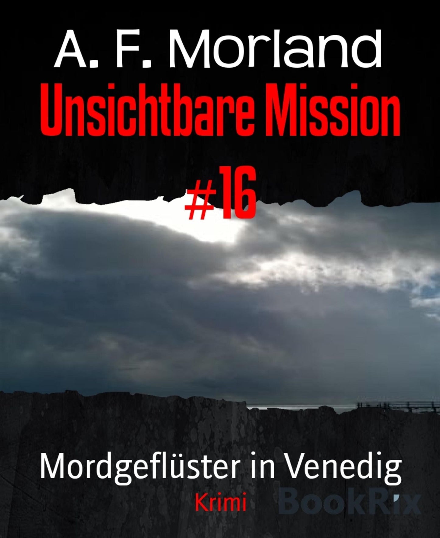 Unsichtbare Mission #16: Mordgeflüster in Venedig