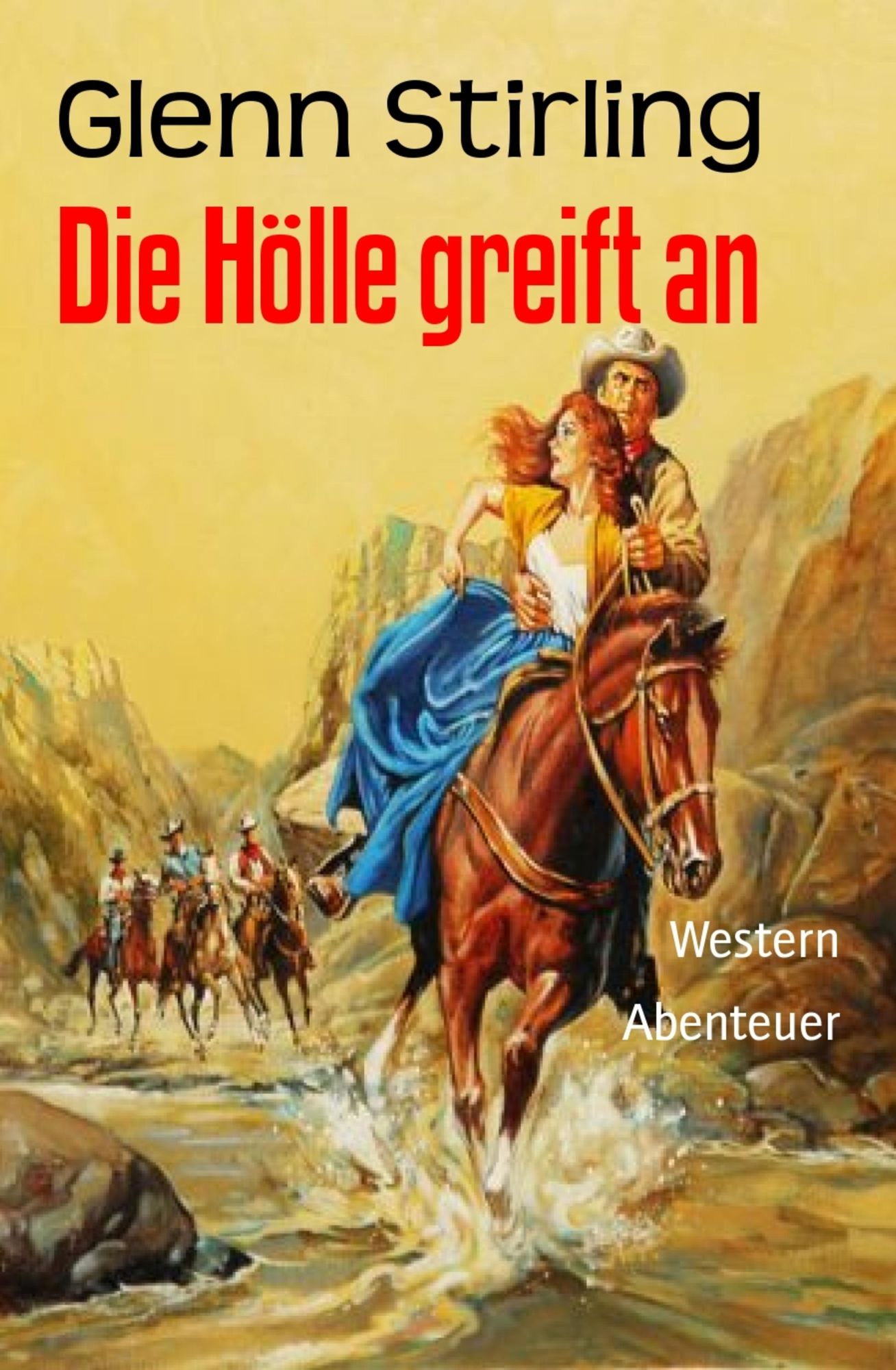 Die Hölle greift an: Western