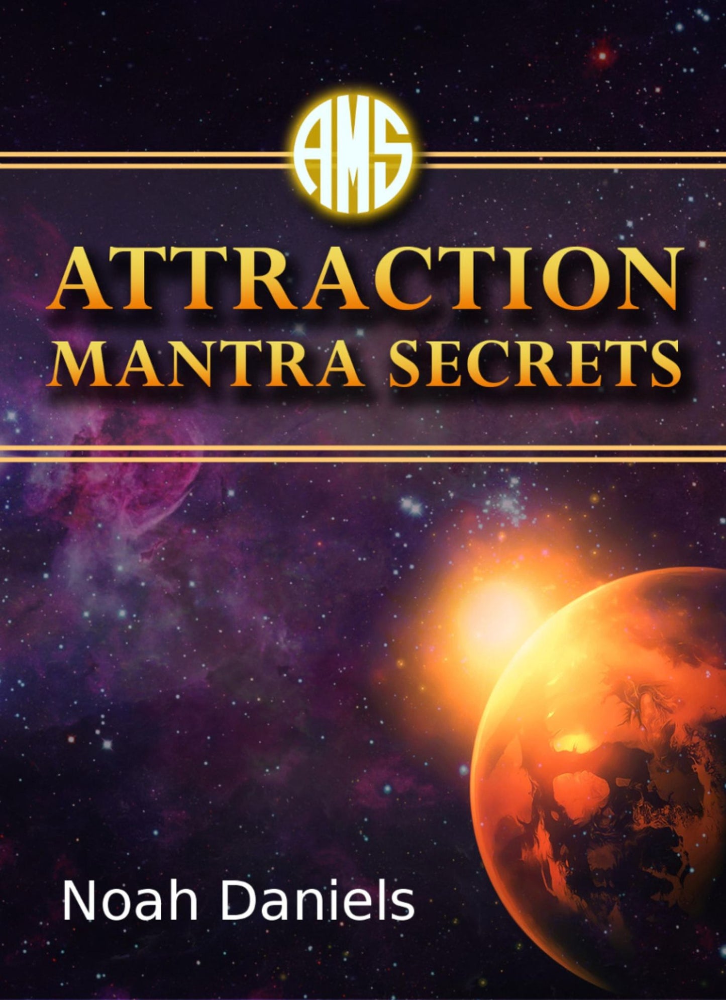 Attraction Mantra Secrets