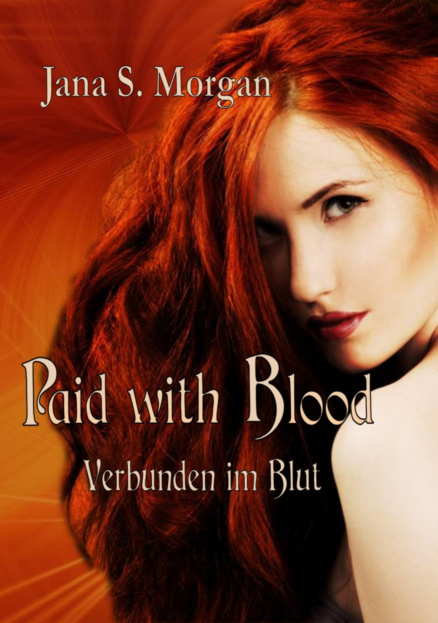 Paid with Blood: Verbunden im Blut