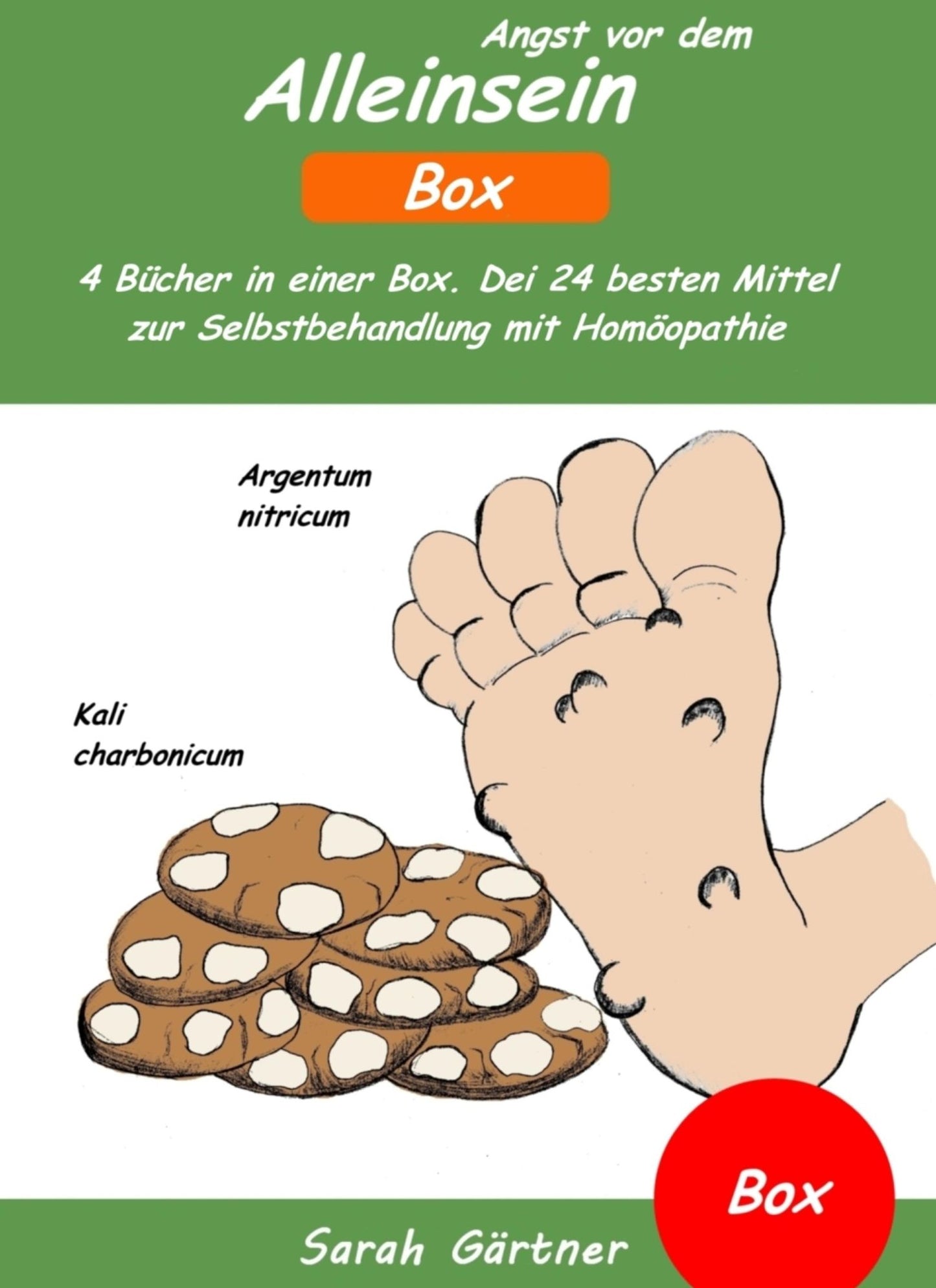 Angst vor dem Alleinsein - Box. 4 Bücher in einer Box. Die 24 besten Mittel zur Selbstbehandlung mit Homöopathie: Selbsthilfe bei Angst vor Einsamkeit. Angst bewältigen und überwinden. Globuli gegen soziale Phobie.