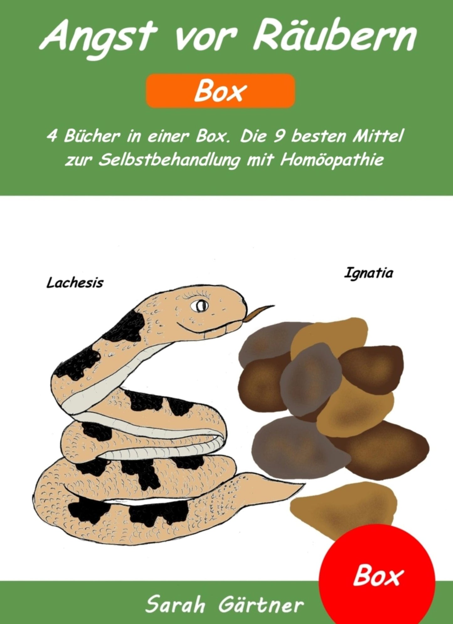 Angst vor Räubern - Box. 4 Bücher in einer Box. Die 9 besten Mittel zur Selbstbehandlung mit Homöopathie: Ängste und Phobien bei Kindern überwinden. Selbsthilfe bei Angst im Dunkeln, vor Monstern und vor dem Alleinsein