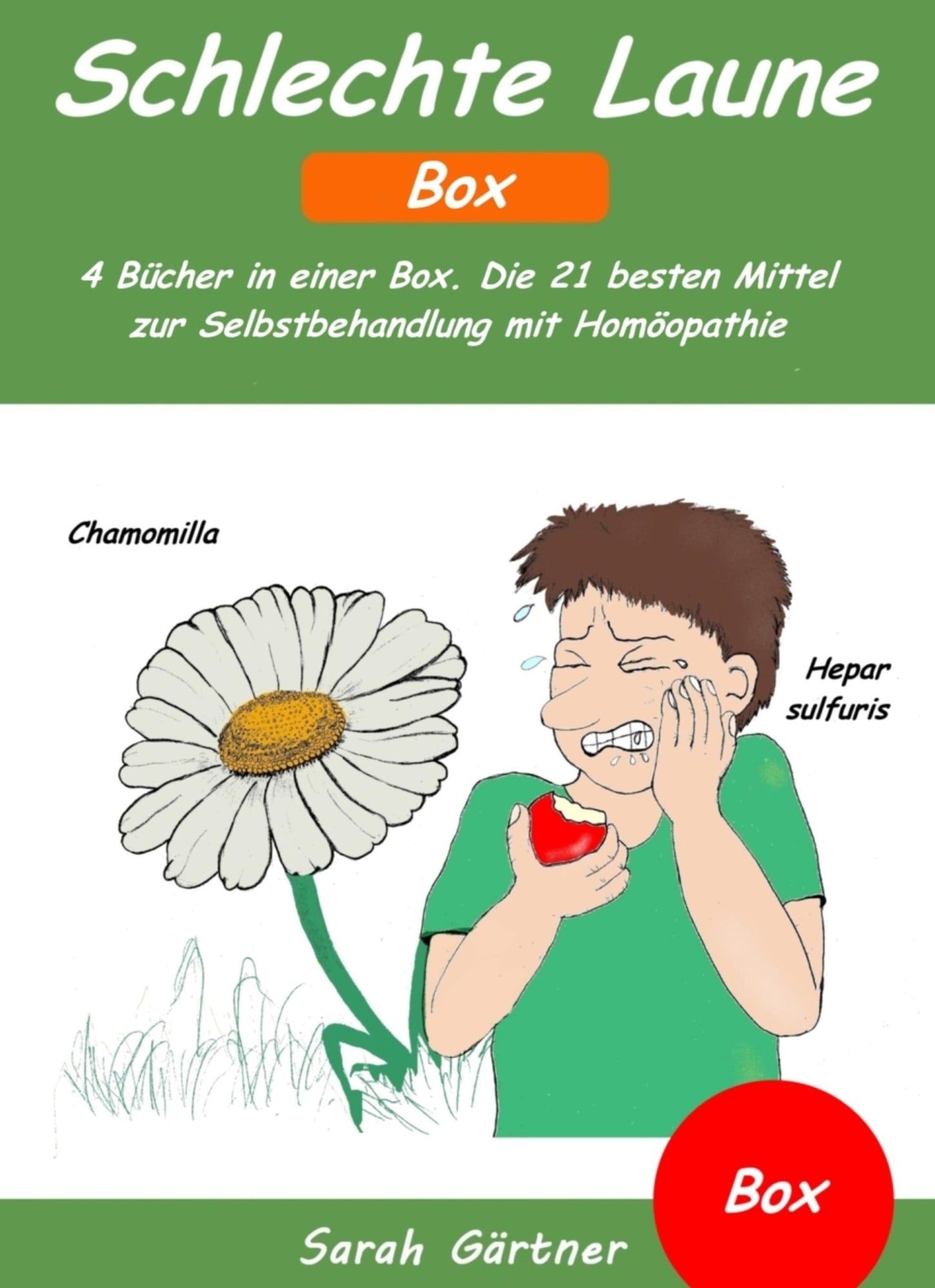 Schlechte Laune - Box. 4 Bücher in einer Box. Die 21 besten Mittel zur Selbstbehandlung mit Homöopathie: Alternative Selbsthilfe für schwierige Menschen und destruktive Beziehungen. Gegen Launen und das unglücklich sein