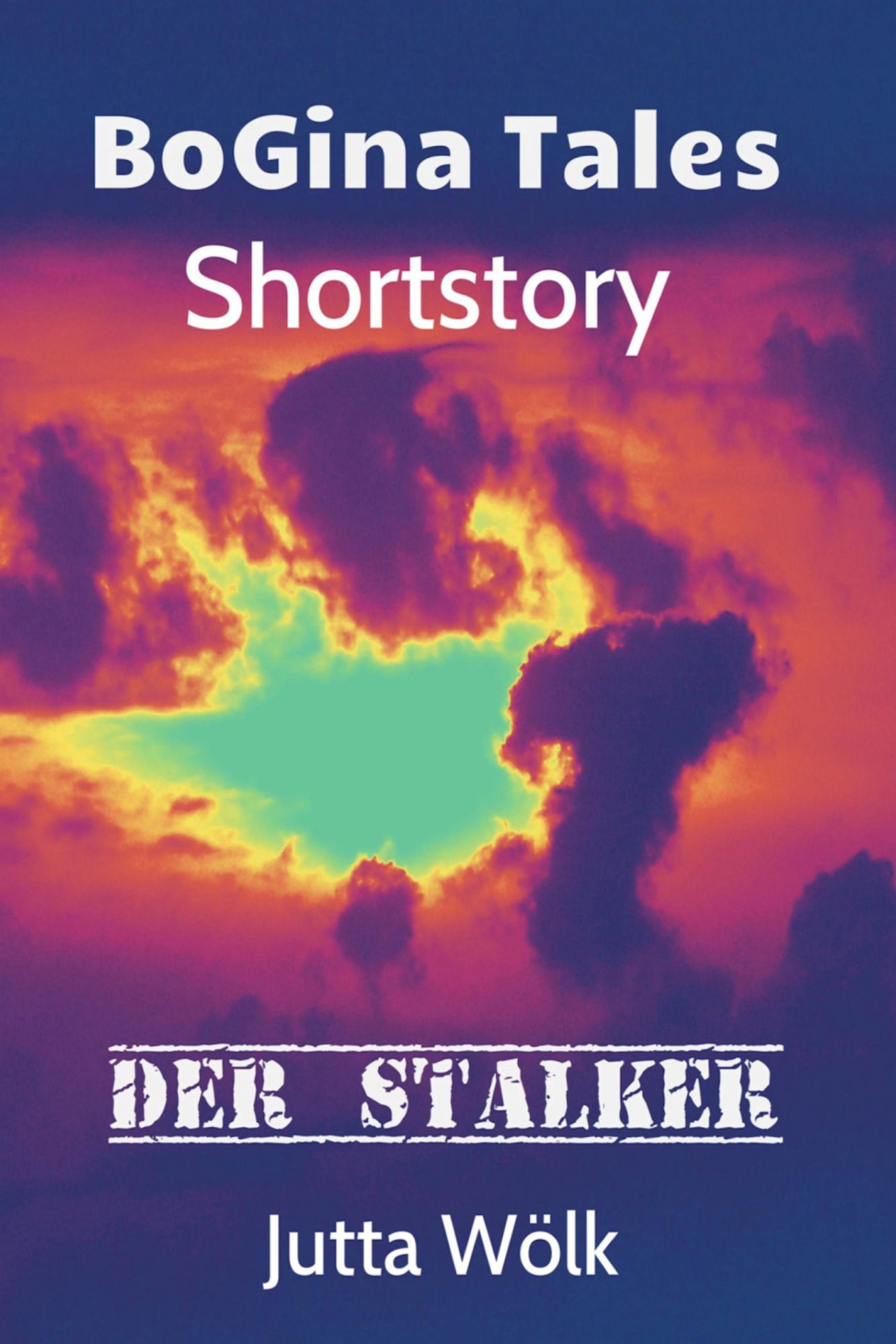 Der Stalker - BoGina Tales: Crime/Thrill