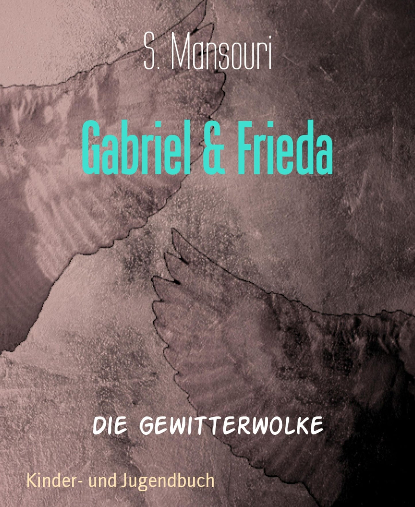 Gabriel & Frieda: Die Gewitterwolke