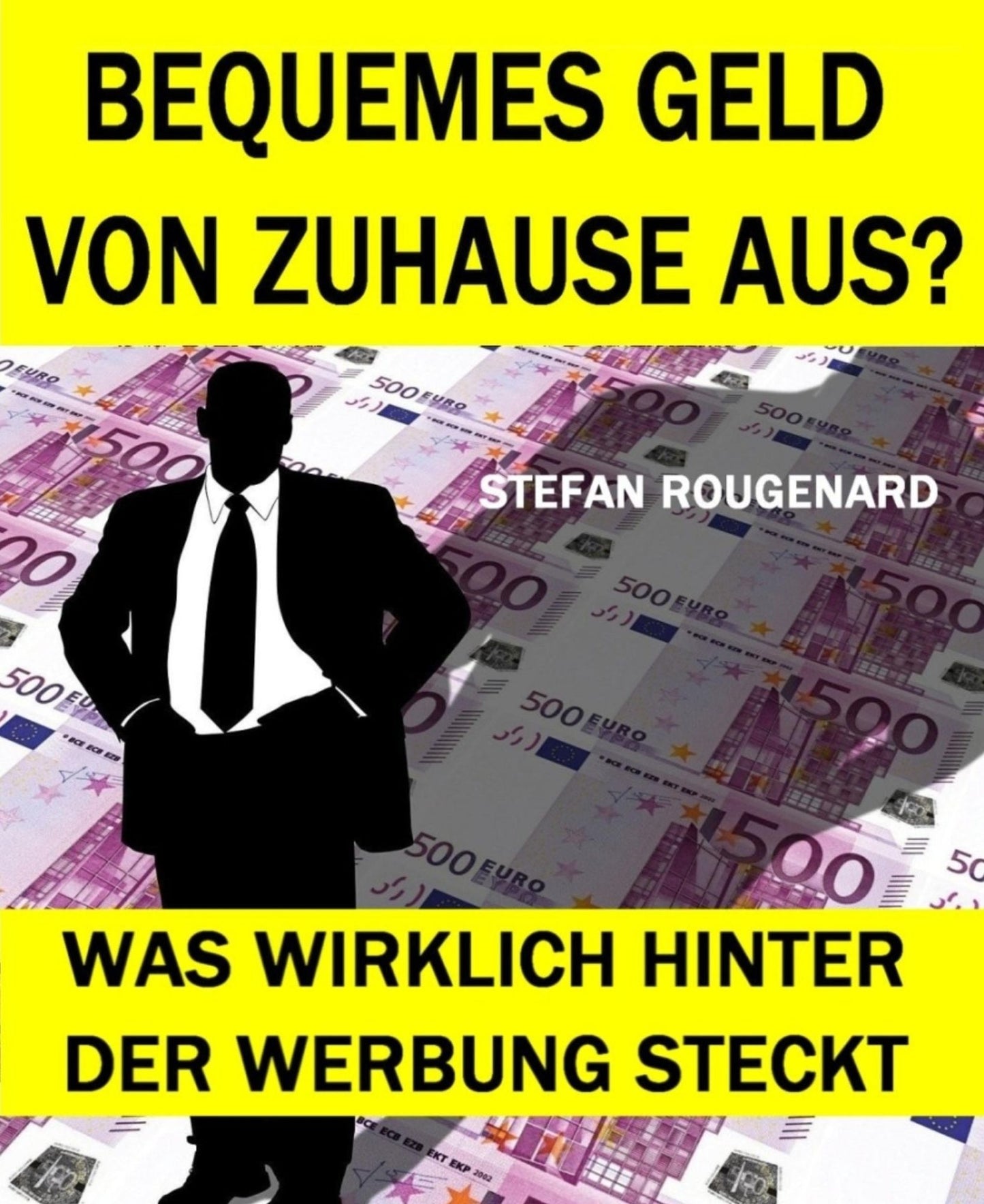 Bequemes Geld von zuhause aus?: Was wirklich hinter der Werbung steckt