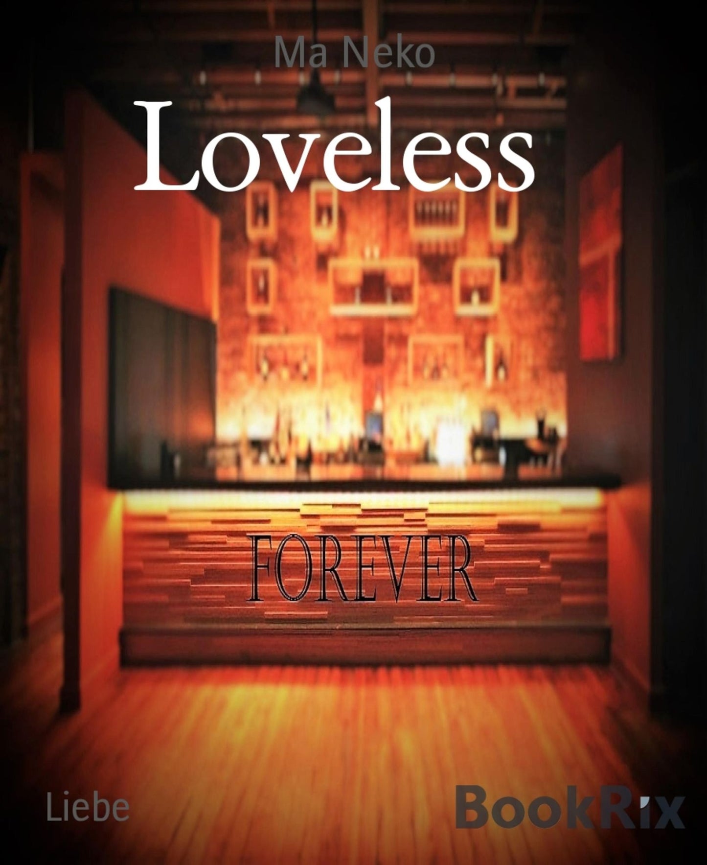 Loveless: Forever 1 / Gay Romance