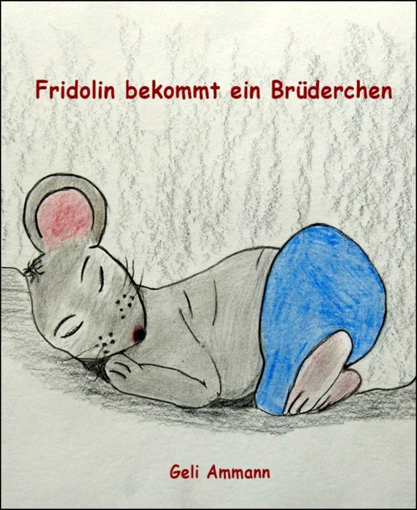 Fridolin bekommt ein Brüderchen