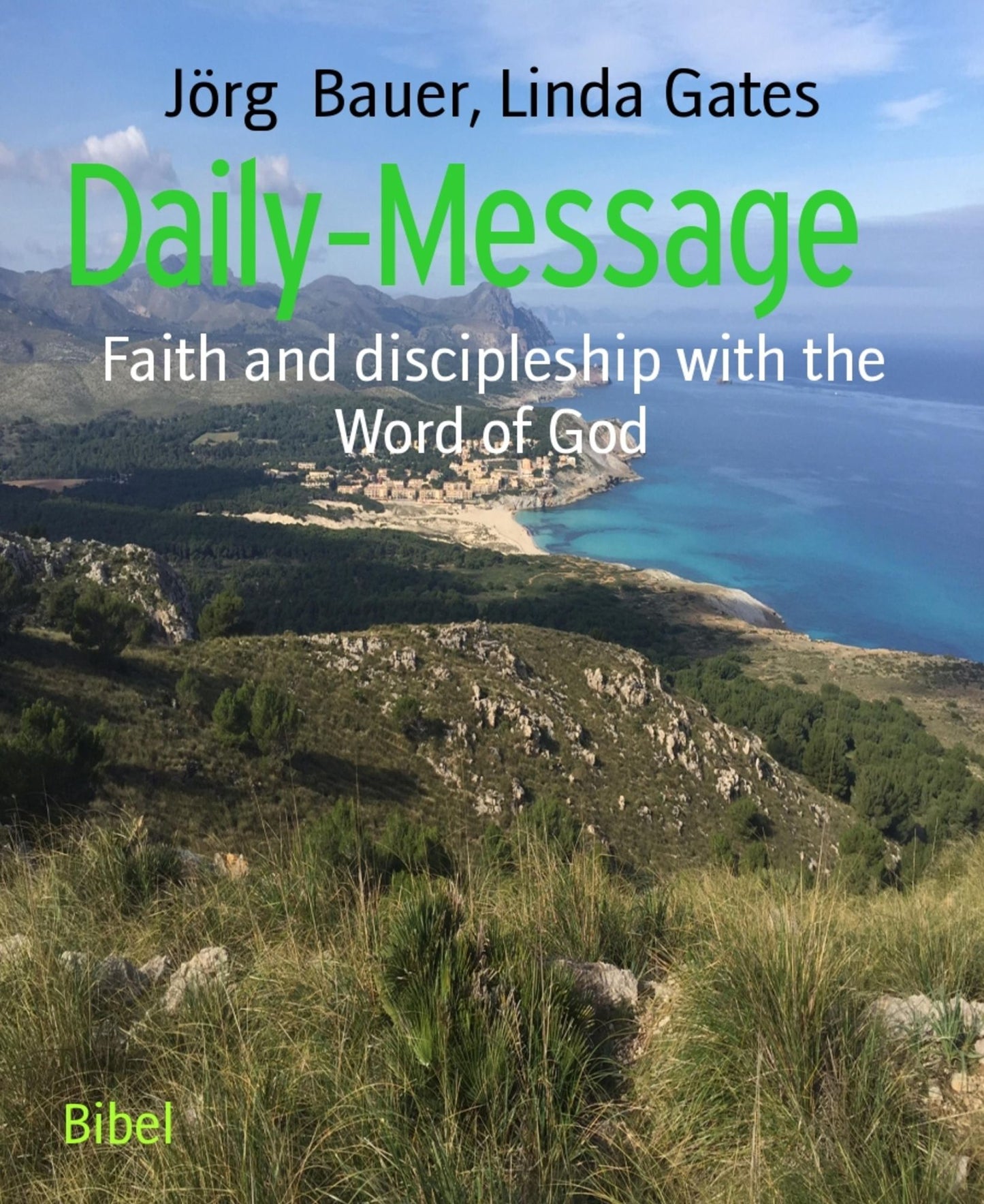 Daily-Message: Faith and discipleship with the Word of God