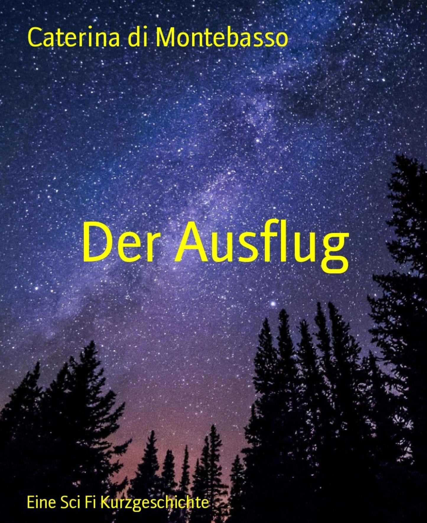 Der Ausflug: Eine Sci Fi Kurzgeschichte