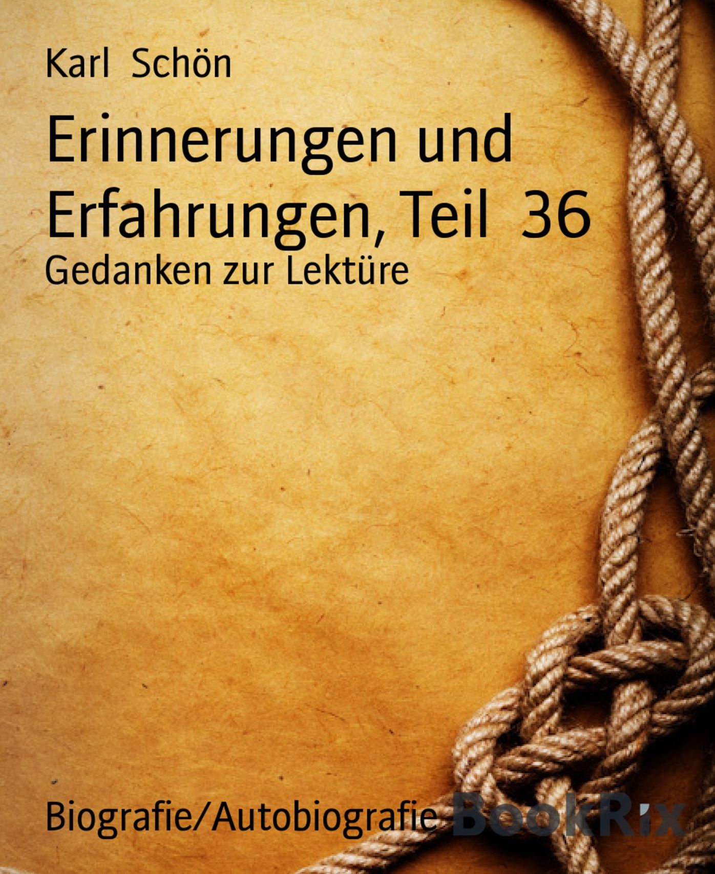 Erinnerungen und Erfahrungen, Teil 36: Gedanken zur Lektüre