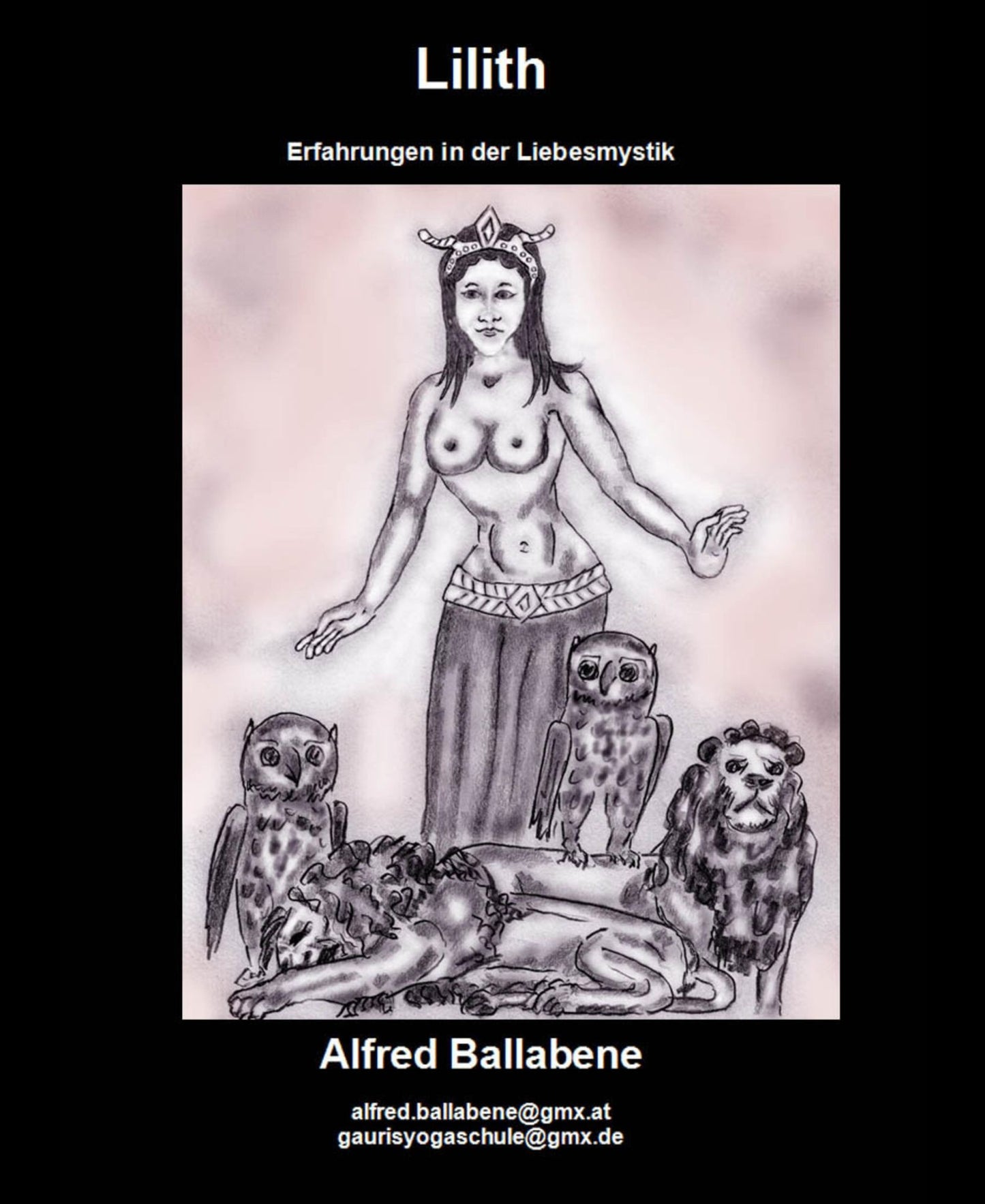 Lilith: Erfahrungen in der Liebesmystik
