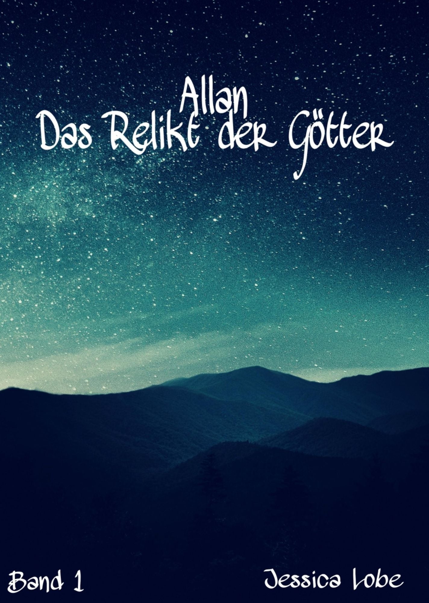 Allan - Das Relikt der Götter (Band 1)