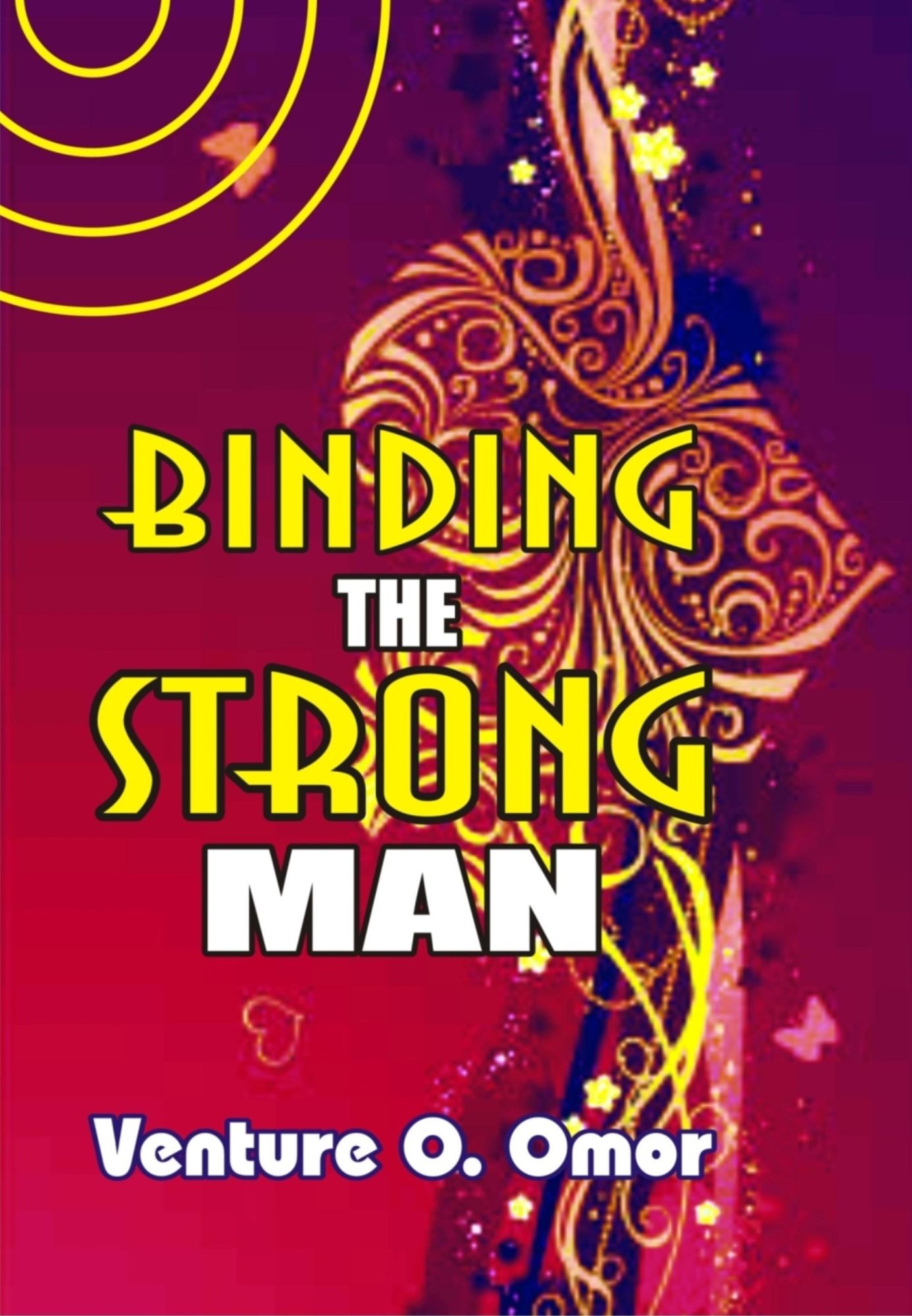 Binding The Strong Man