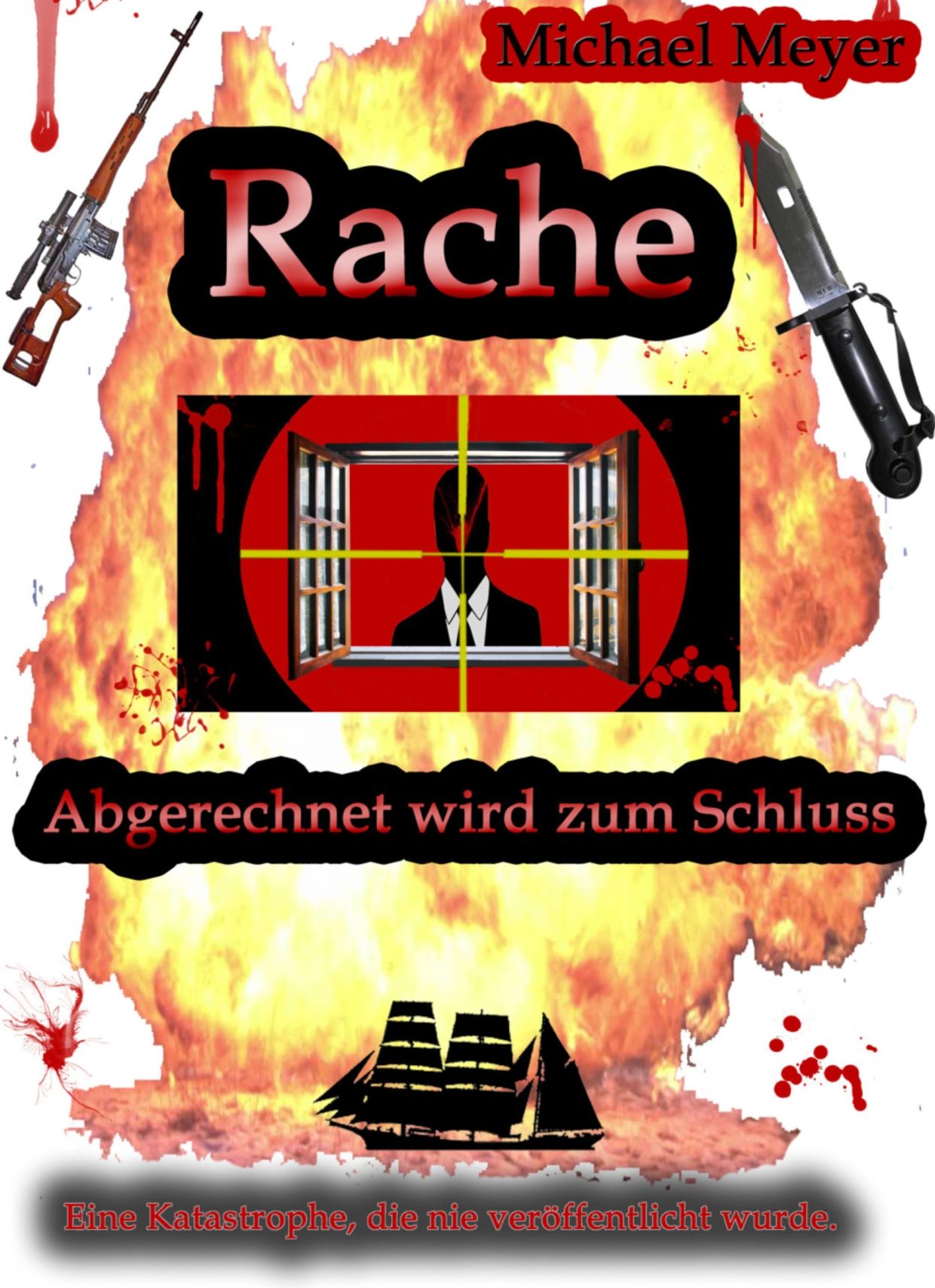 Rache: - Abgerechnet wird zum Schluss