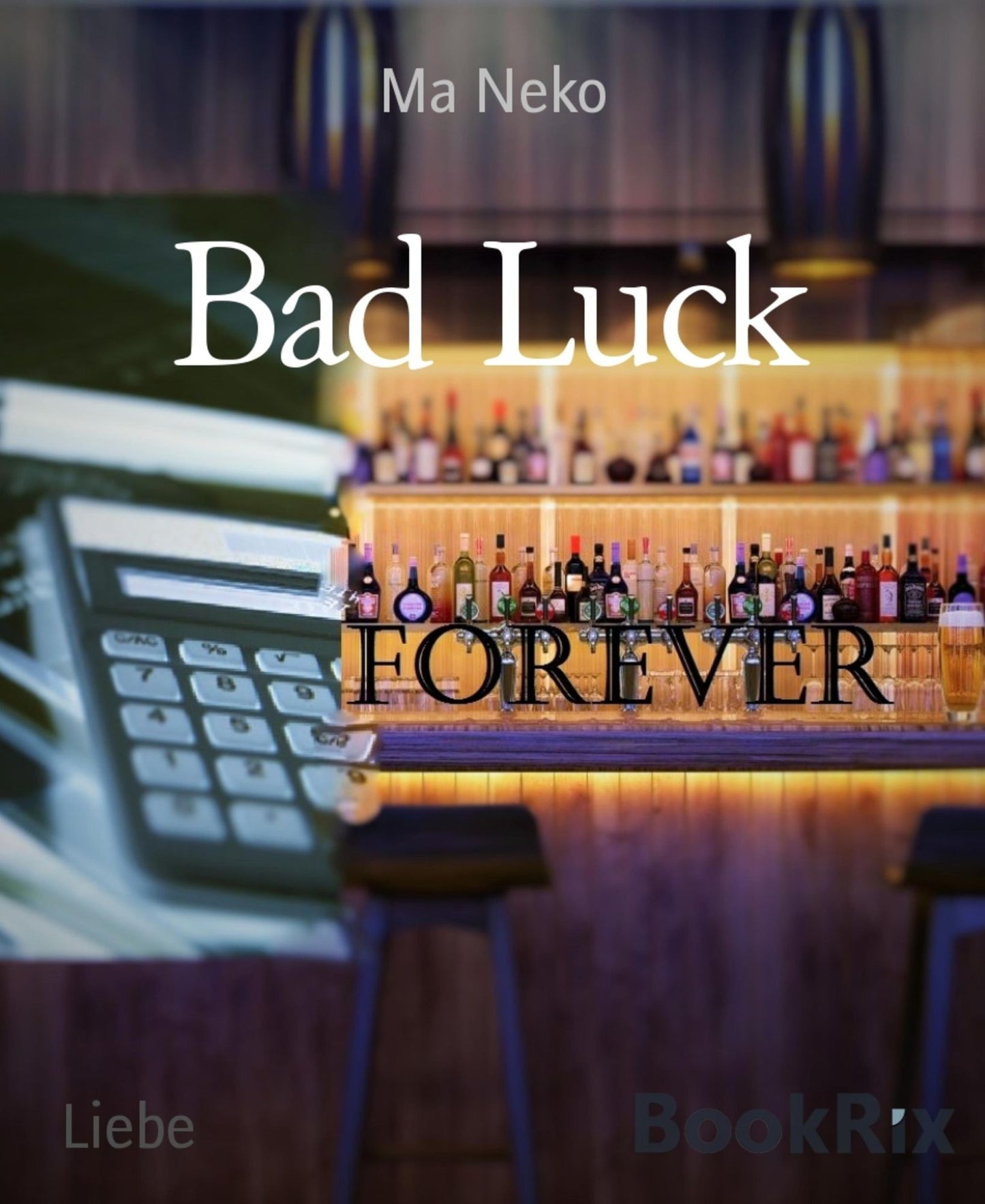 Bad Luck: Forever 2
