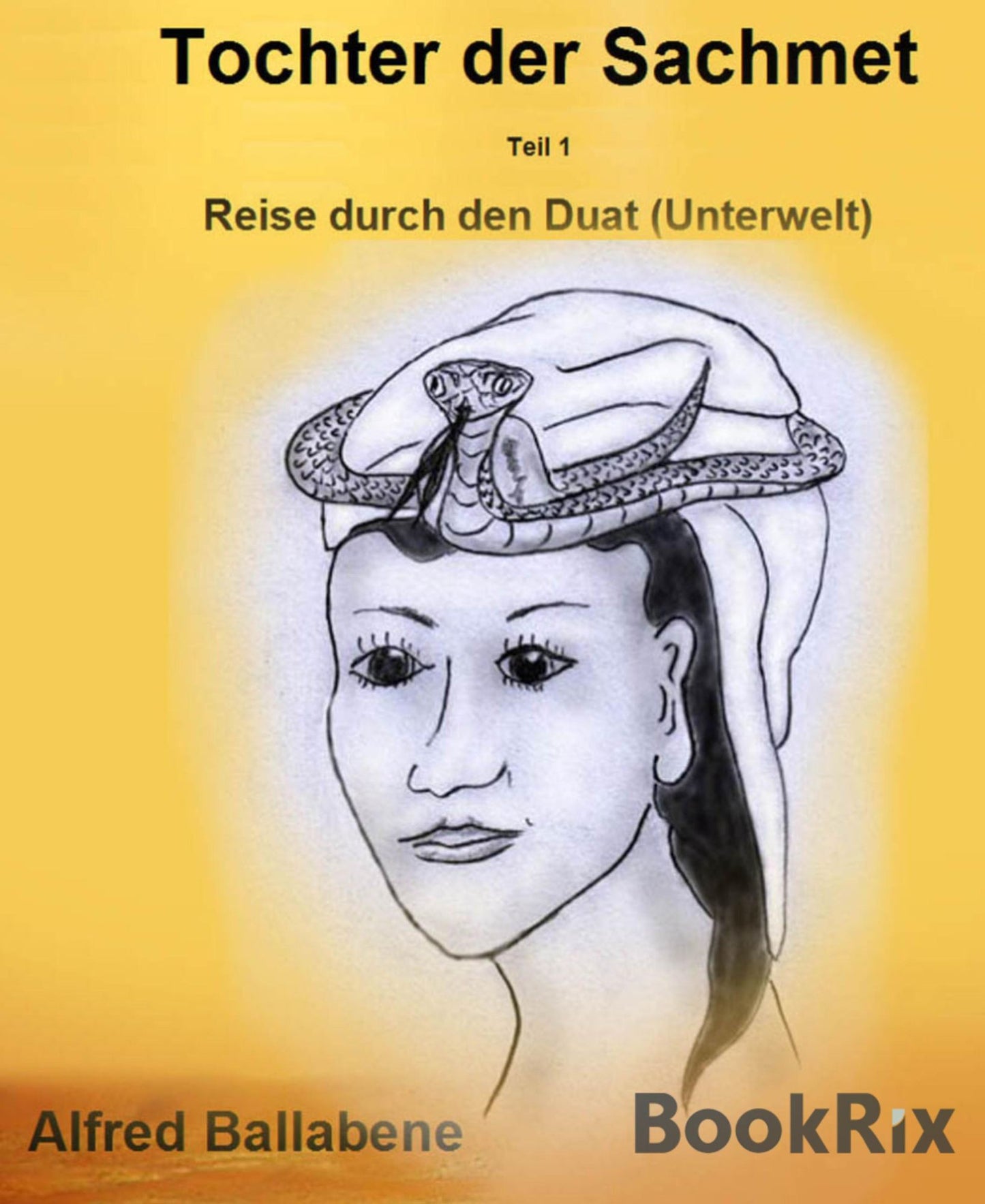 Tochter der Sachmet, Teil 1: Reise durch den Duat (Unterwelt)
