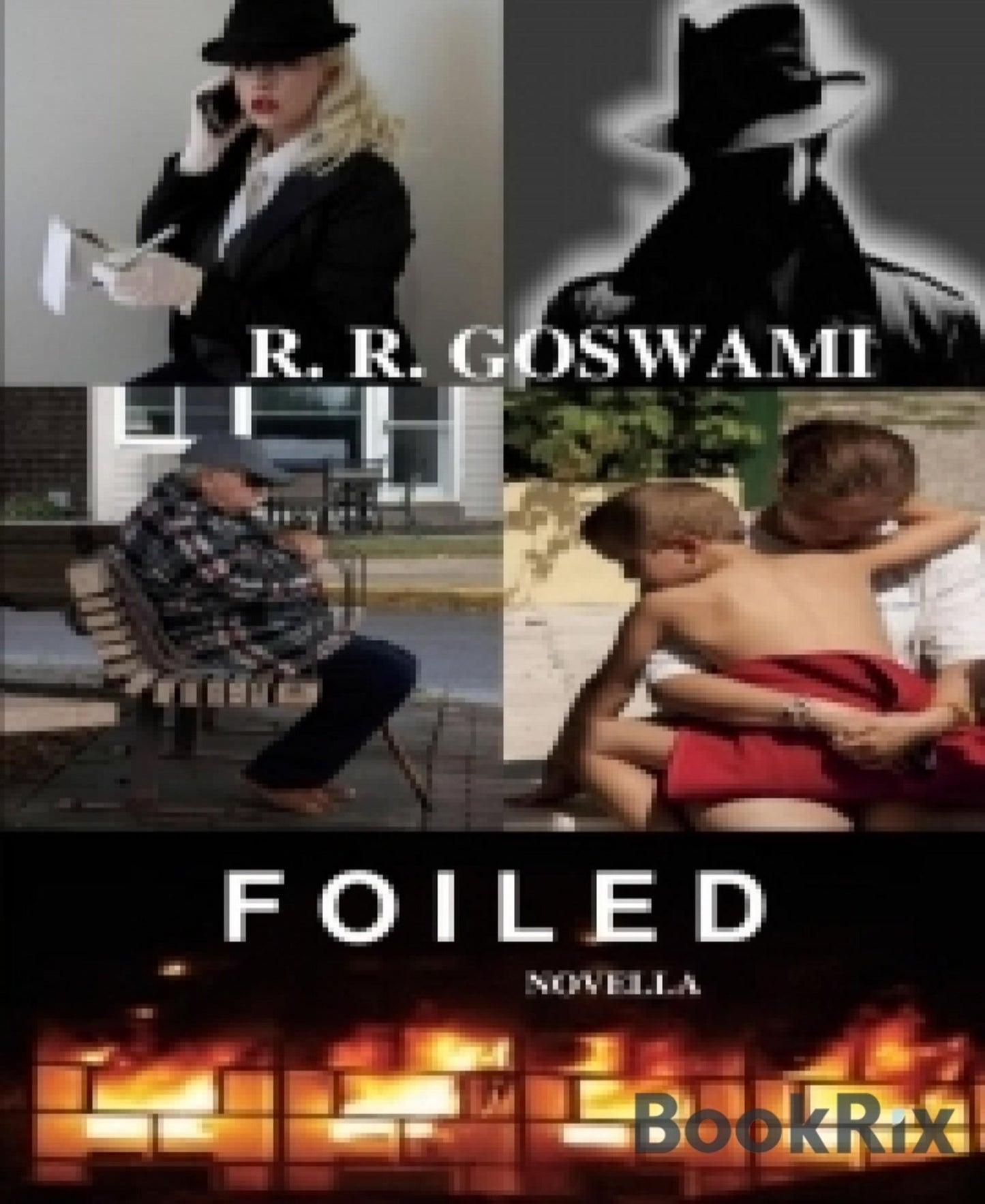 Foiled: Novella