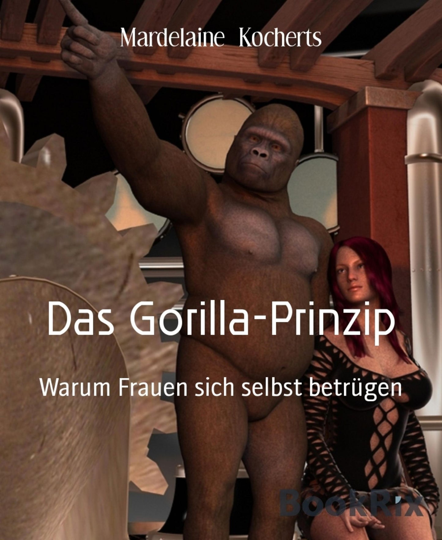 Das Gorilla-Prinzip: Warum Frauen sich selbst betrügen