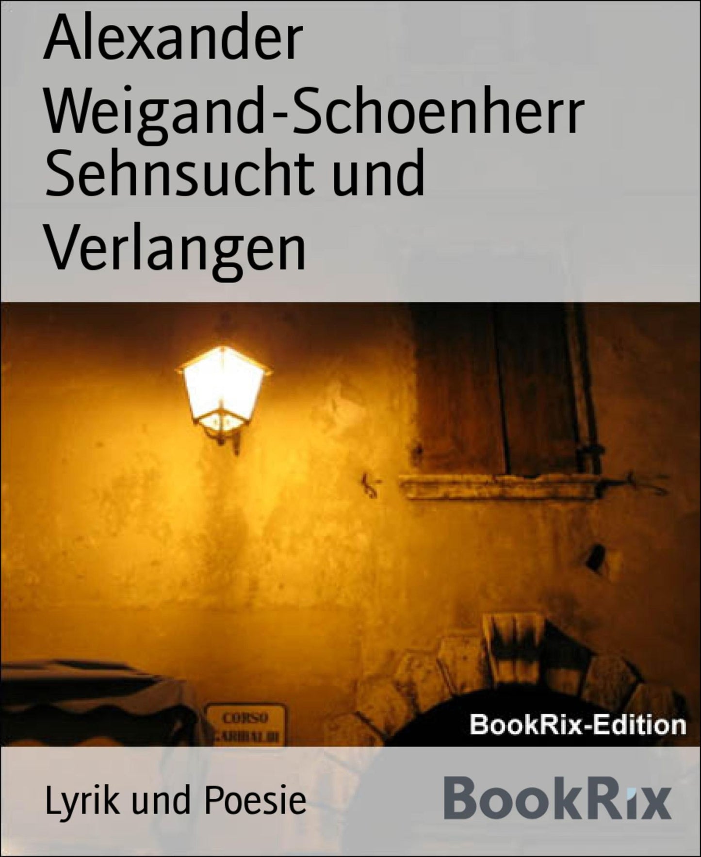 Sehnsucht und Verlangen