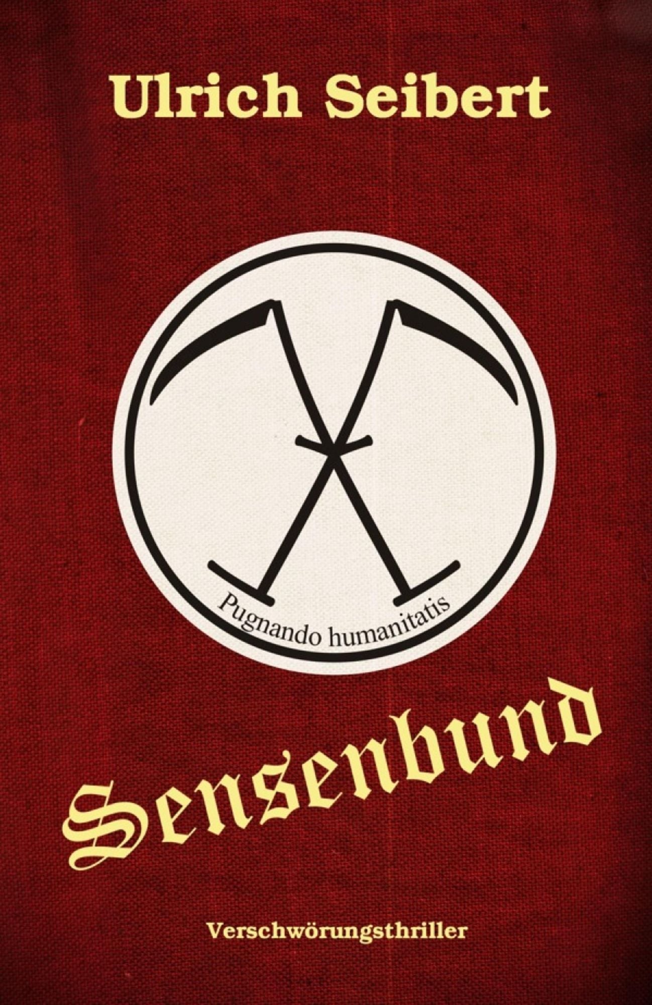 Sensenbund: Thriller
