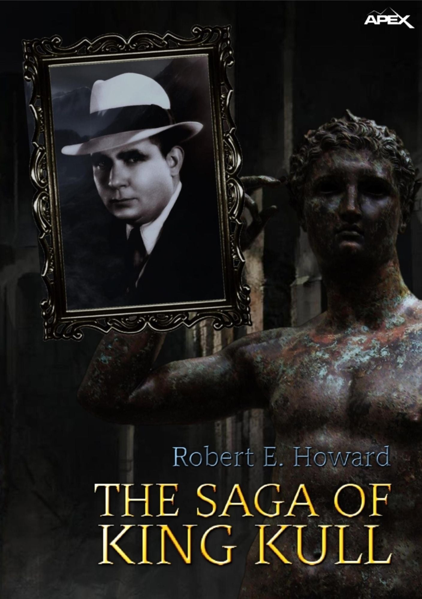 THE SAGA OF KING KULL: 3 NOVELS, 1 POEM