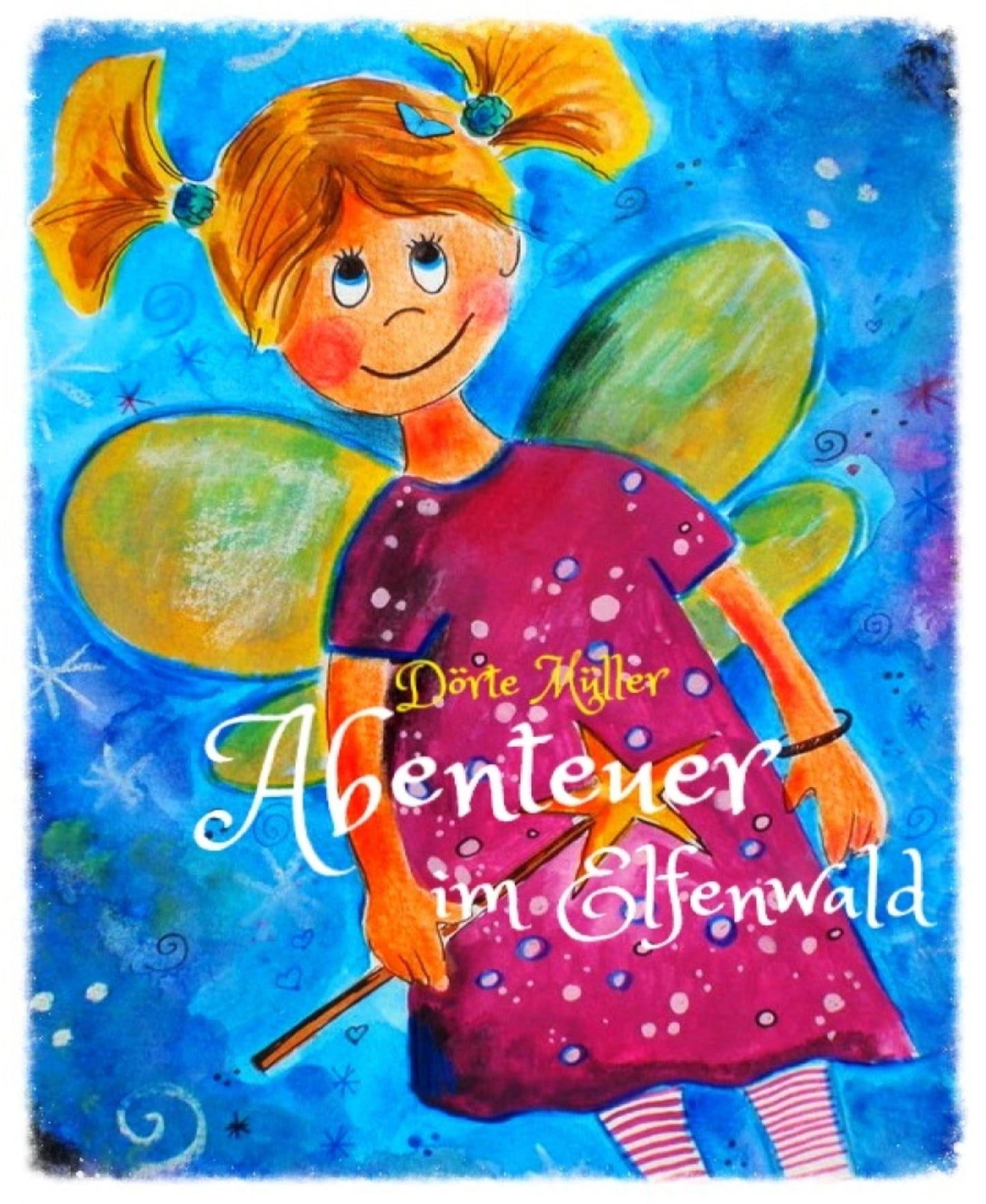 Abenteuer im Elfenwald: Von Elfen, Trollen und Einhörnern