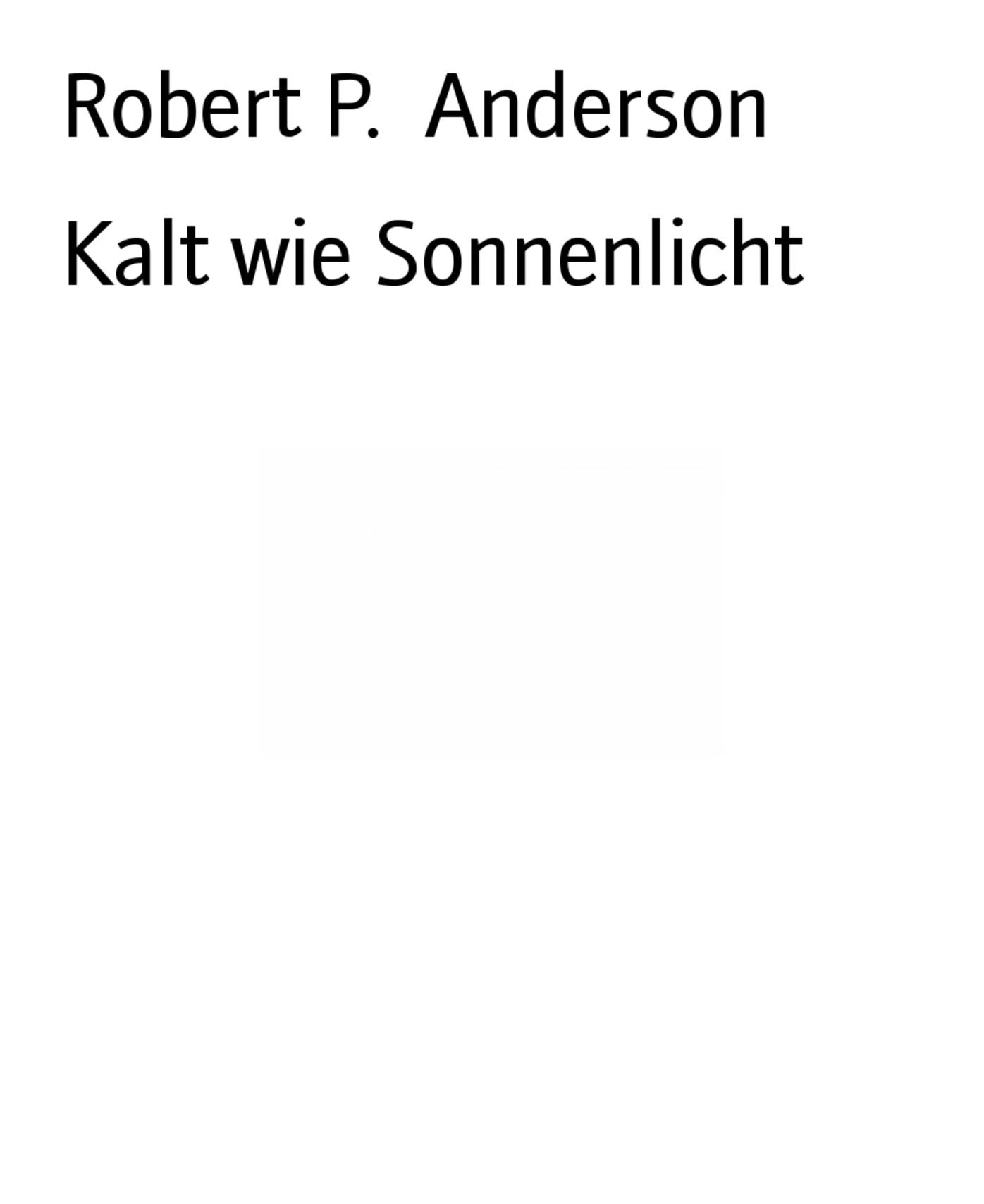 Kalt wie Sonnenlicht
