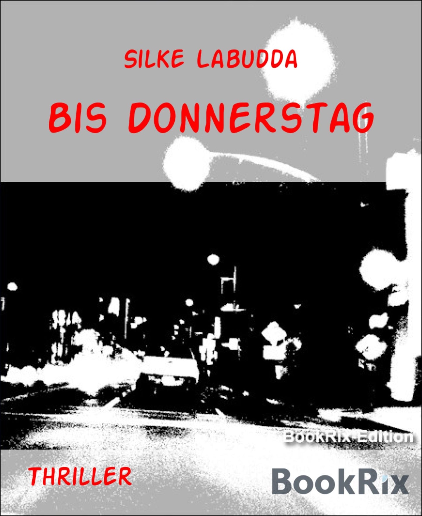 Bis Donnerstag