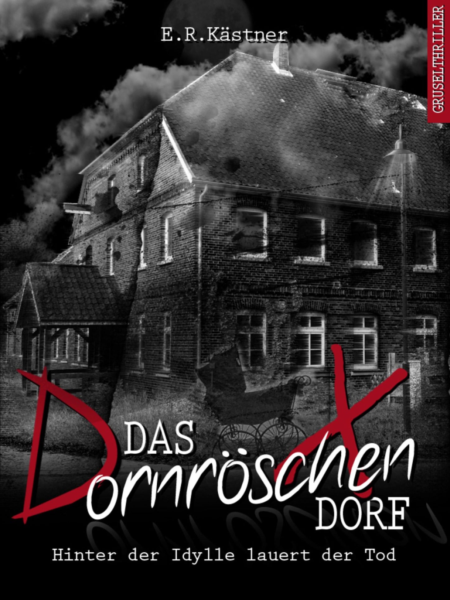 Das Dornröschen-Dorf: Hinter der Idylle lauert der Tod