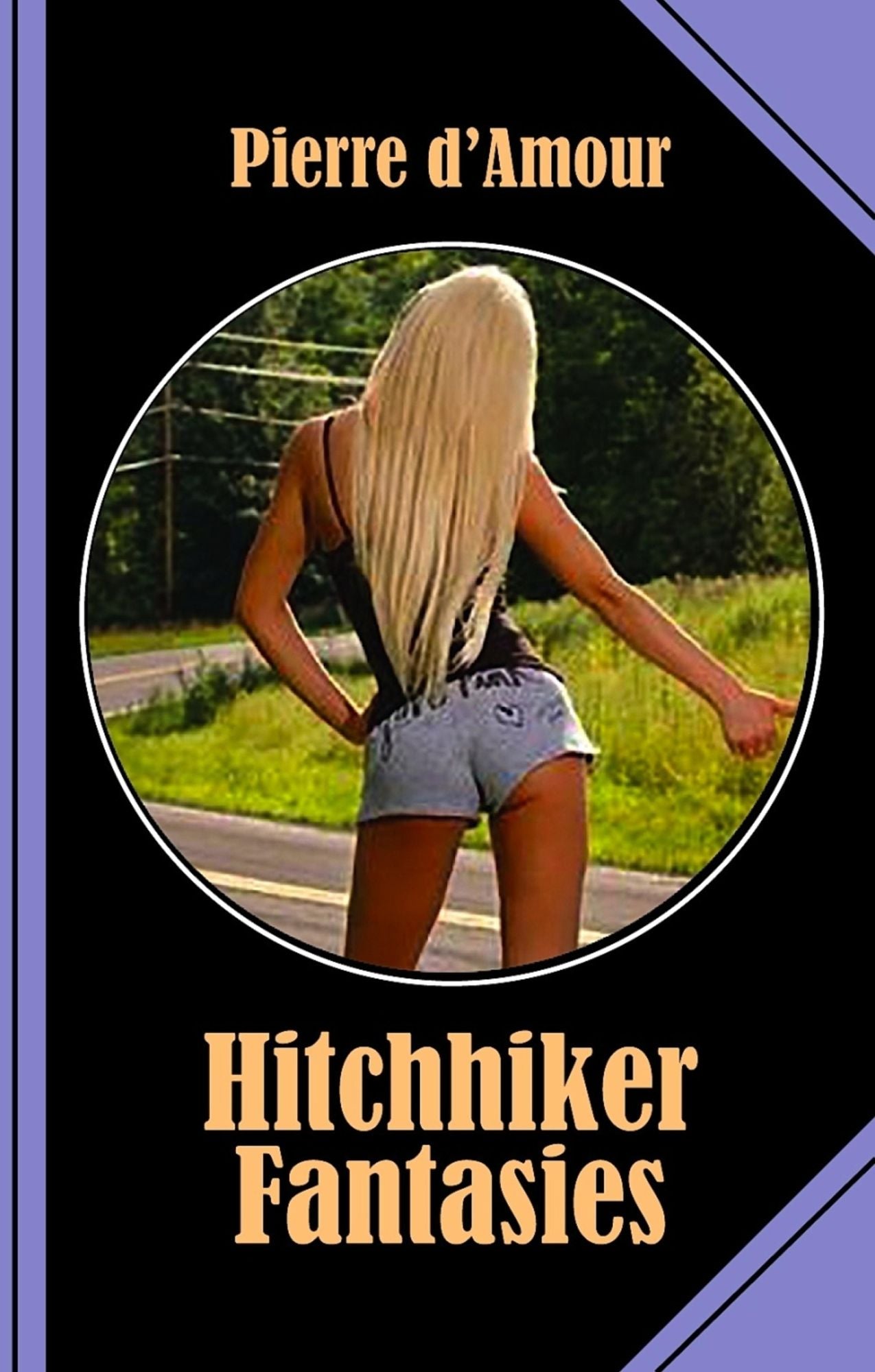 Hitchhiker Fantasies: An exciting trip across Australia!