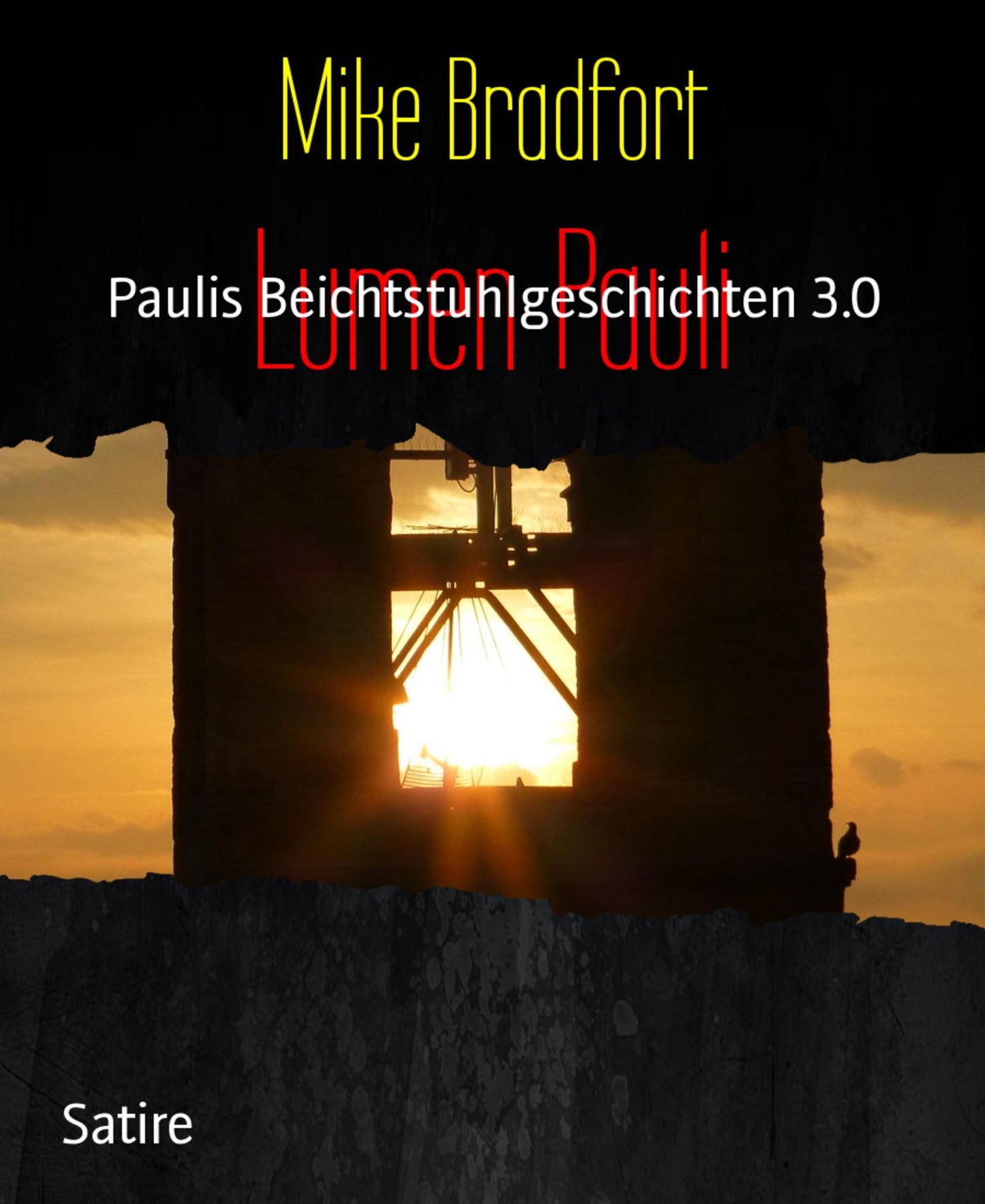 Lumen Pauli: Paulis Beichtstuhlgeschichten 3.0