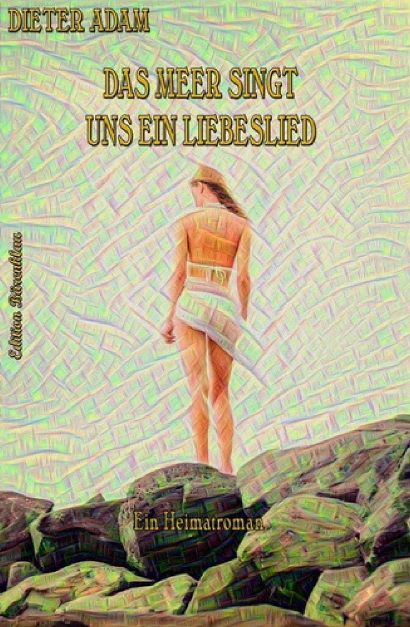 Das Meer singt uns ein Liebeslied: Cassiopeiapress Unterhaltung