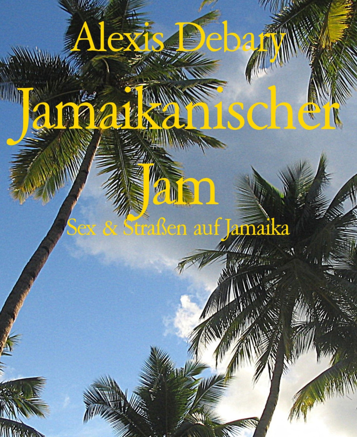 Jamaikanischer Jam: Sex & Straßen auf Jamaika