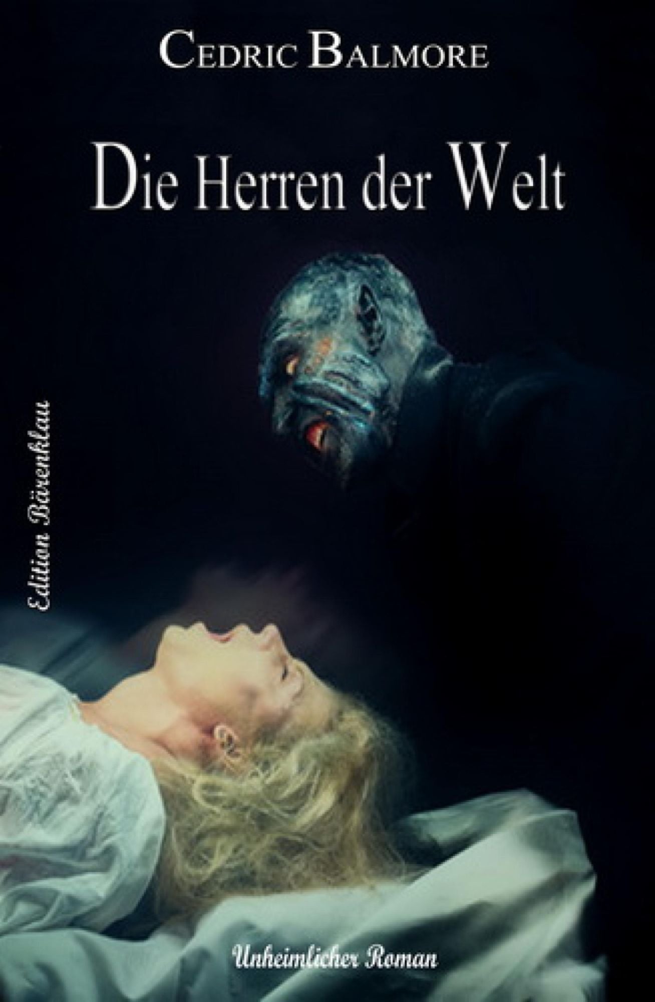 Die Herren der Welt: Unheimlicher Thriller