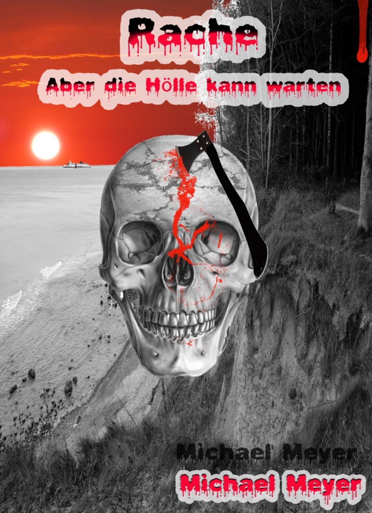 Rache- Aber die Hölle kann warten