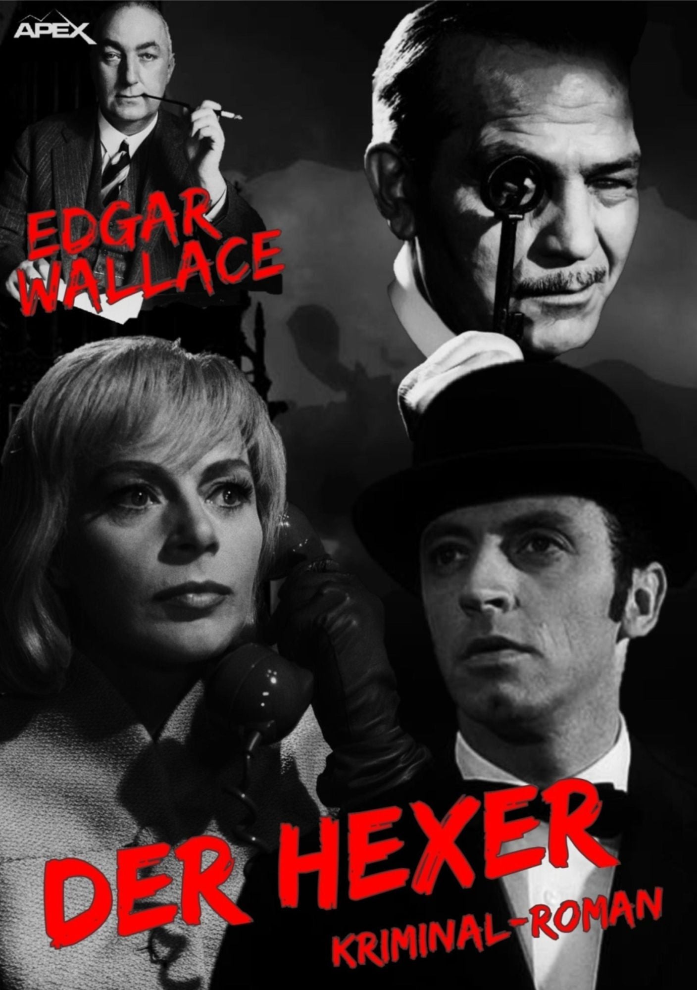 DER HEXER: Edgar-Wallace-Werkausgabe, Band 3