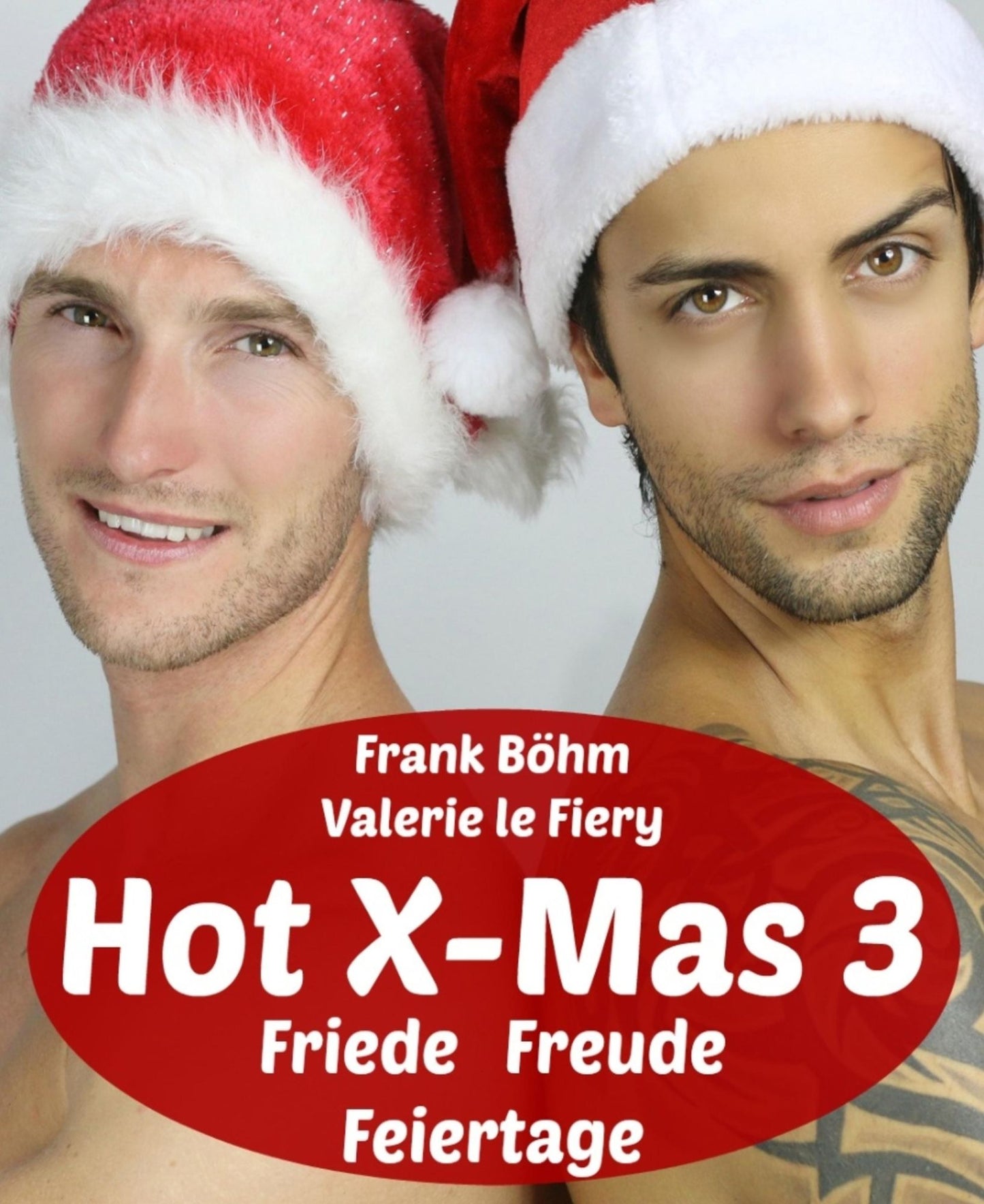 Hot X-Mas 3: Friede Freude Feiertage