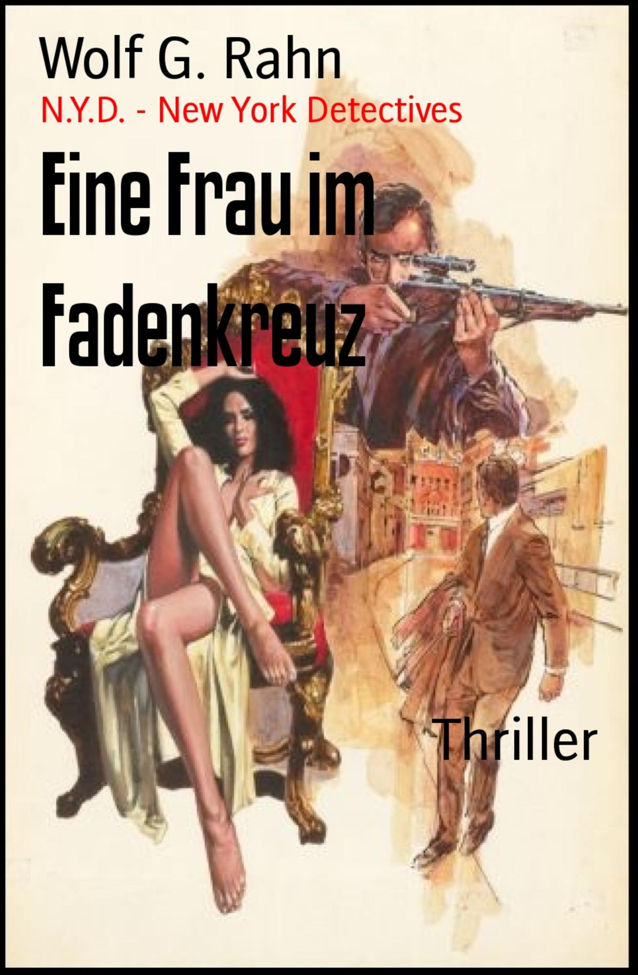 Eine Frau im Fadenkreuz: N.Y.D. - New York Detectives
