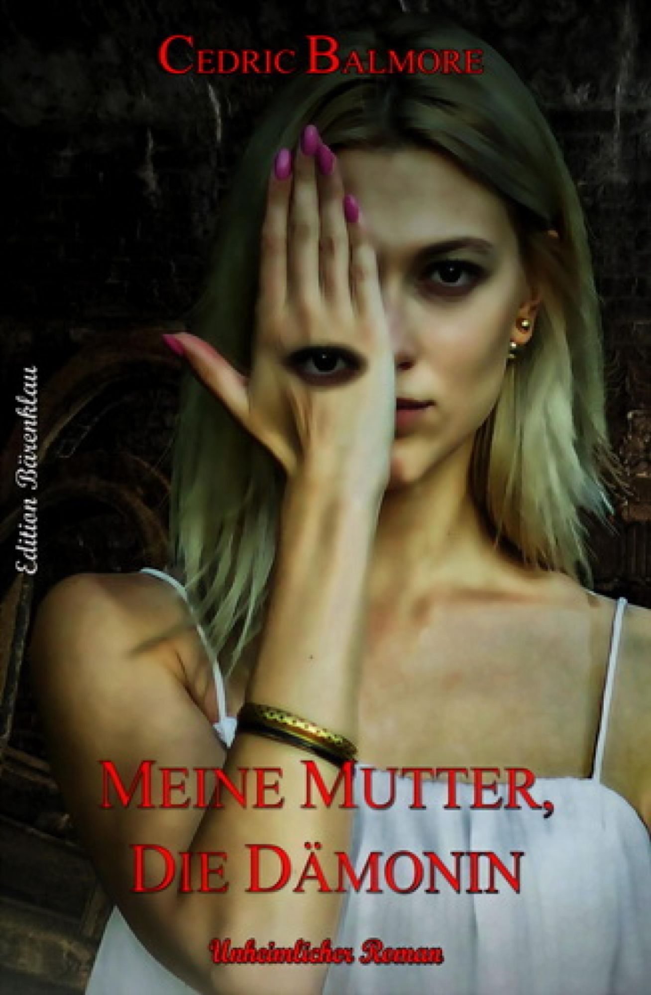 Meine Mutter, die Dämonin: Cassiopeiapress Horror
