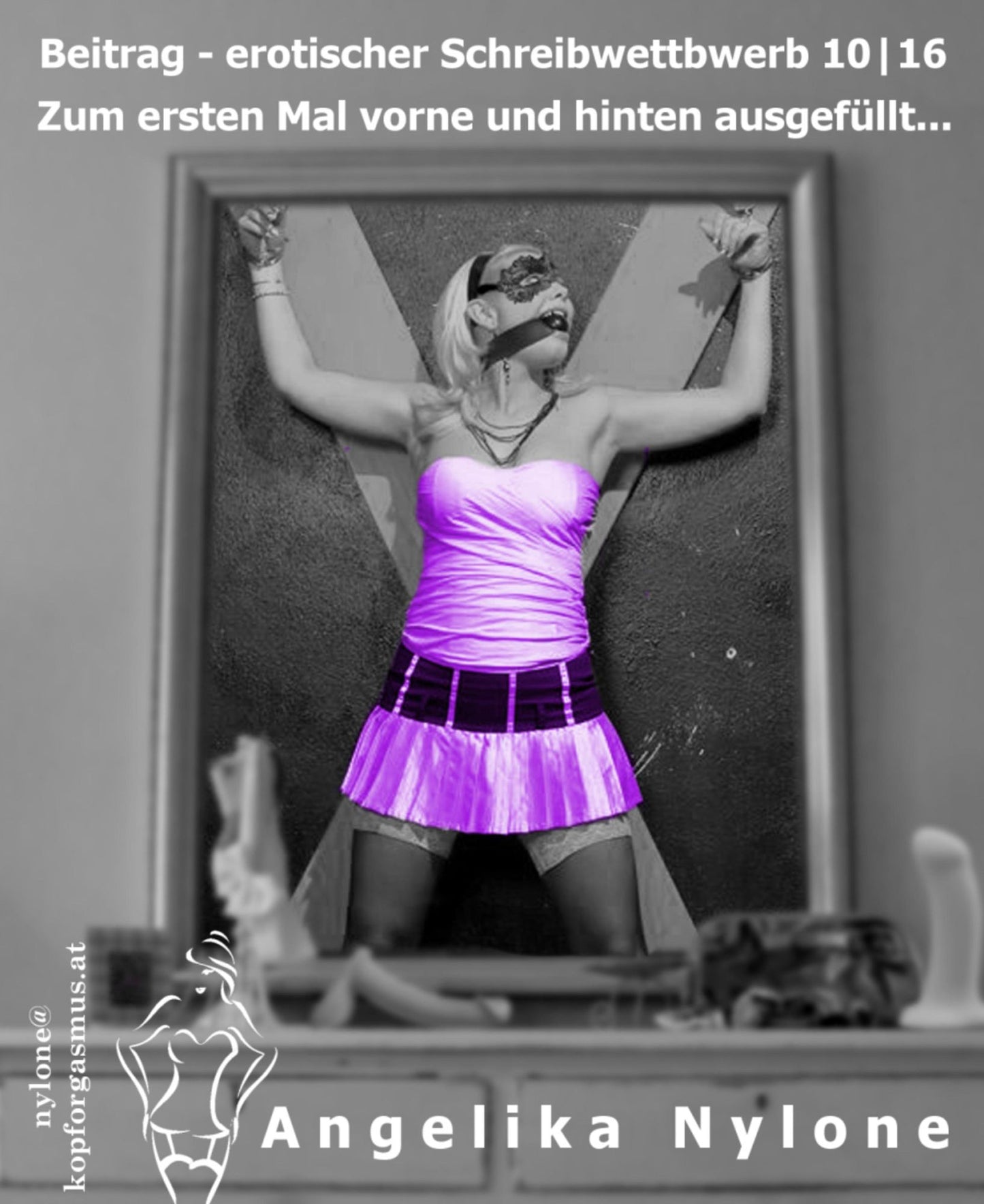 Beitrag zum Erotik-Schreibwettbewerb September/Oktober: Zum ersten Mal vorne und hinten ausgefüllt...