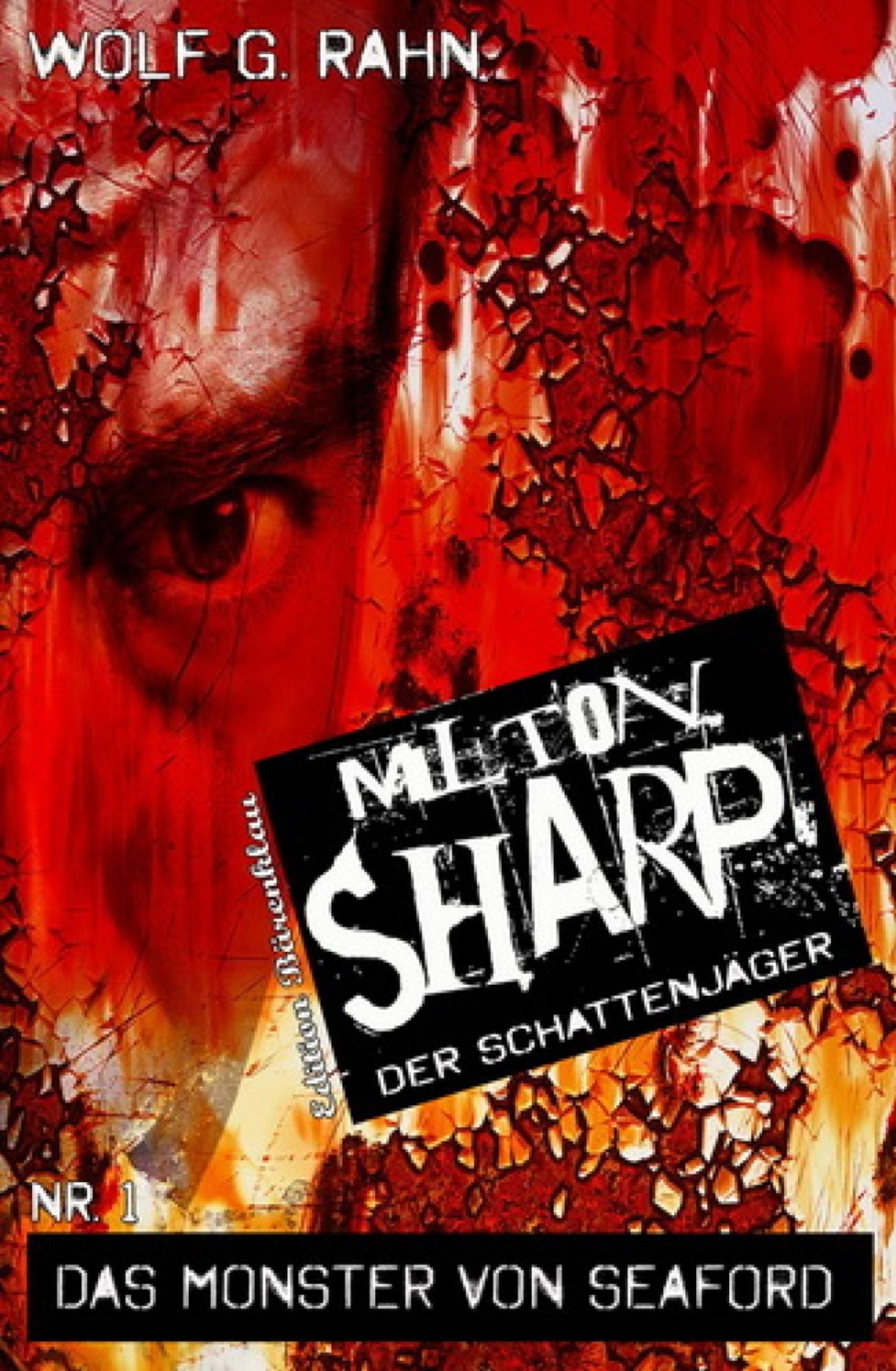 Milton Sharp #1: Das Monster von Seaford: Cassiopeiapress Horror