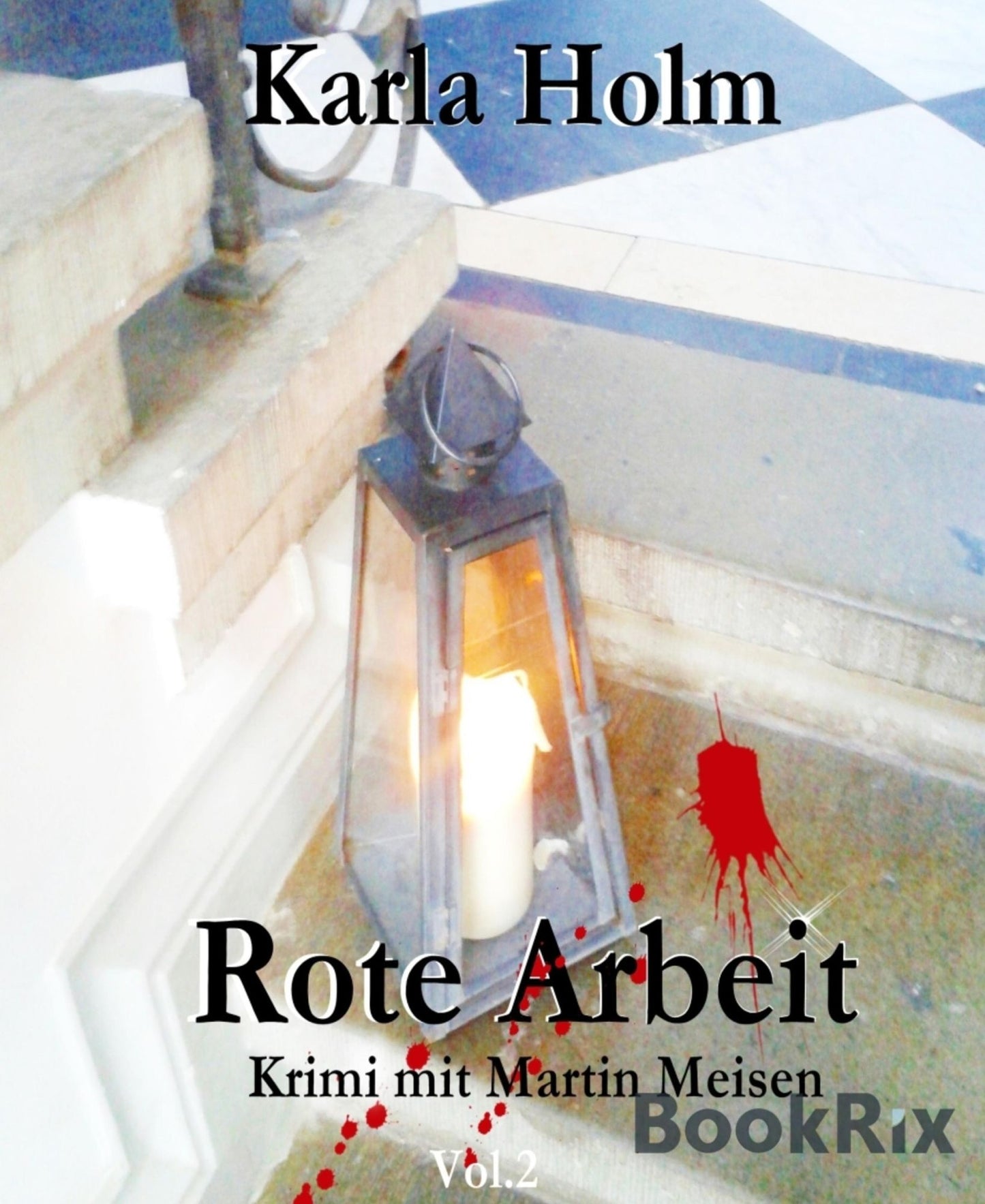 Rote Arbeit: Krimi mit Martin Meisen Vol.2